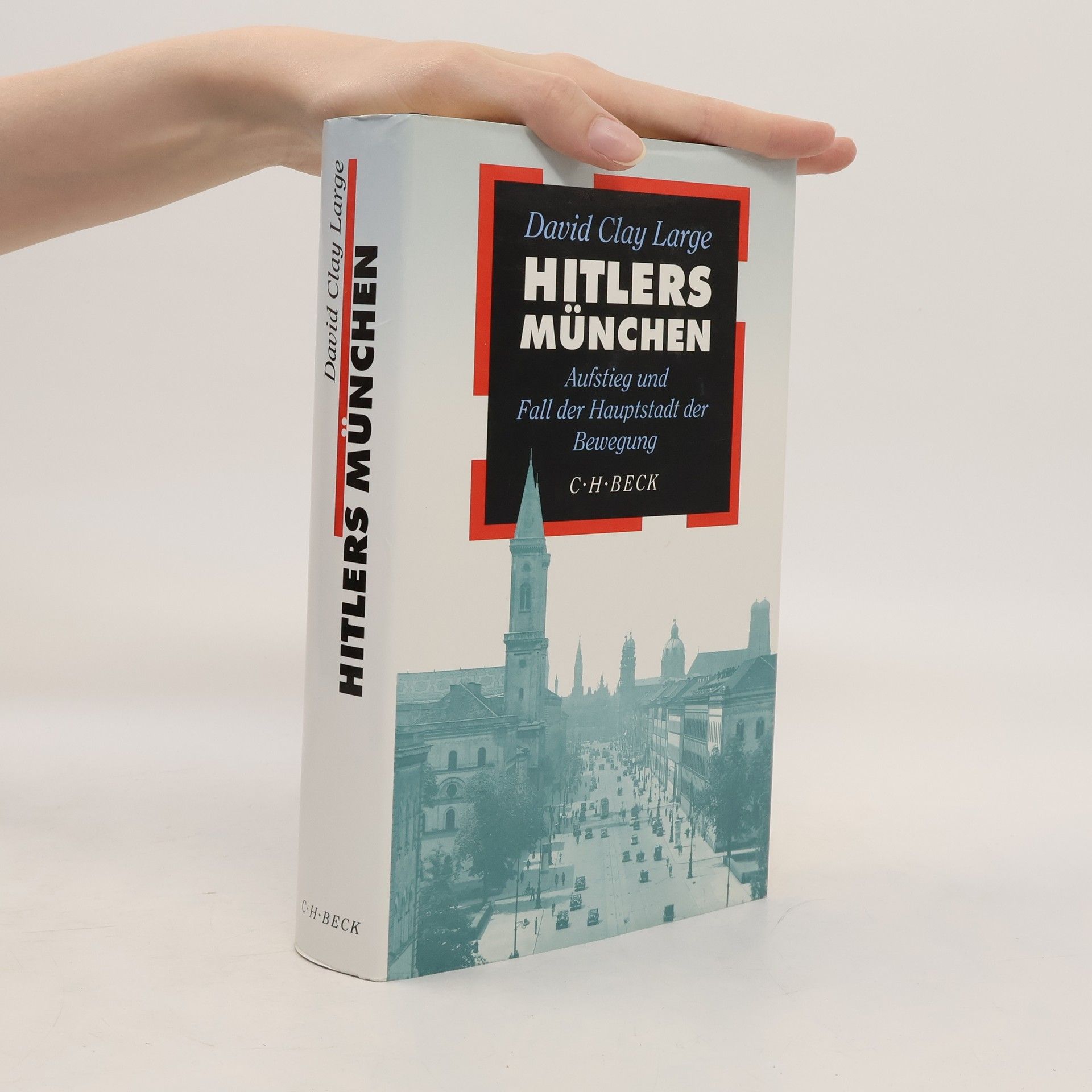 David Clay Large Hitlers München