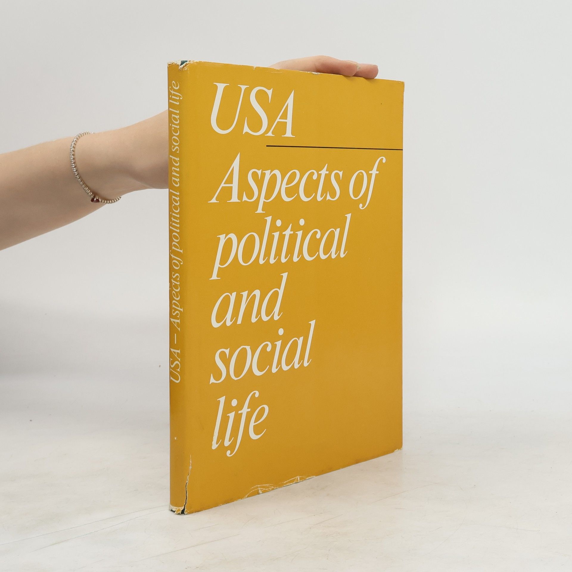 Collectif d'auteurs USA. Aspects of Political and Social Life