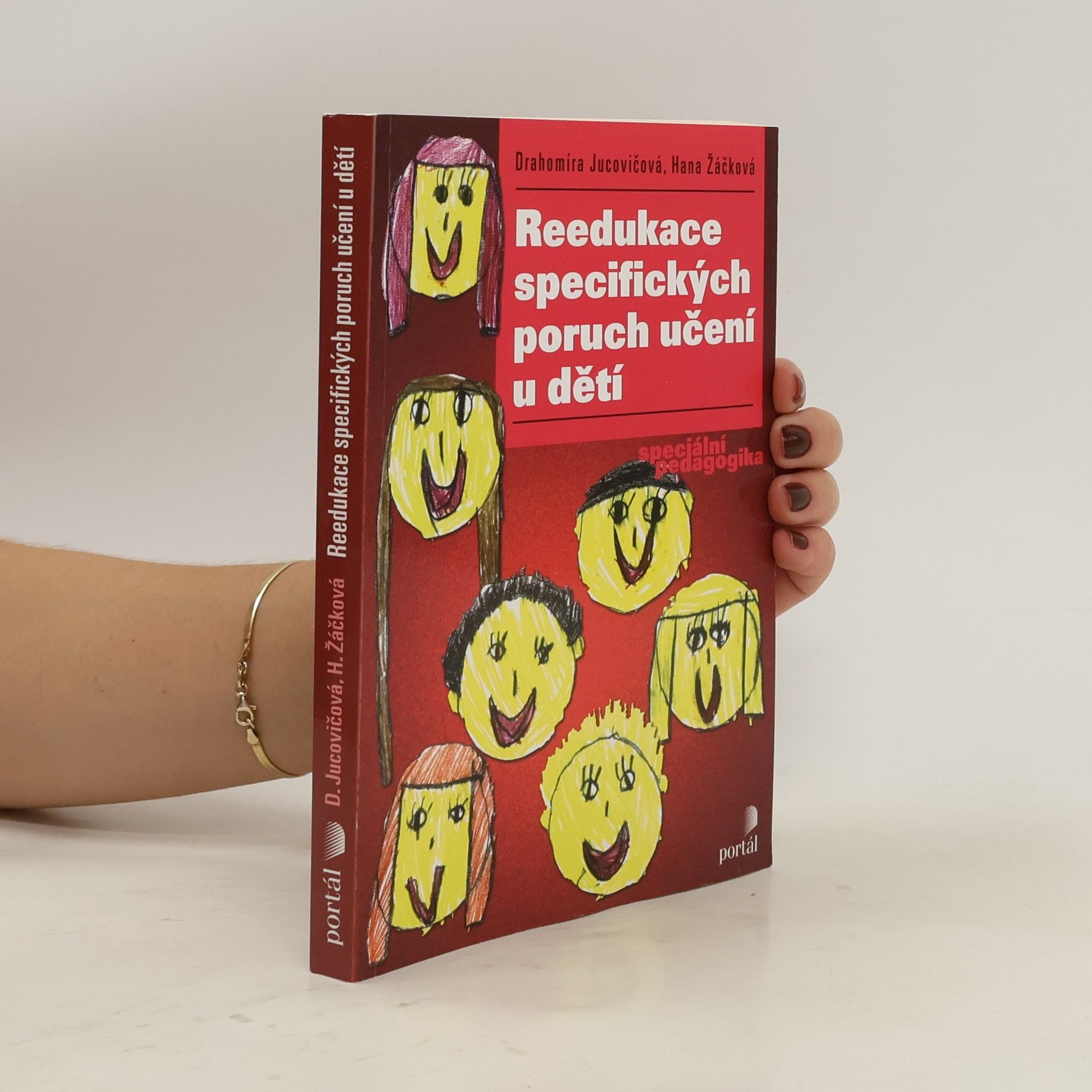 Drahomíra Jucovičová Reedukace specifických poruch učení u dětí