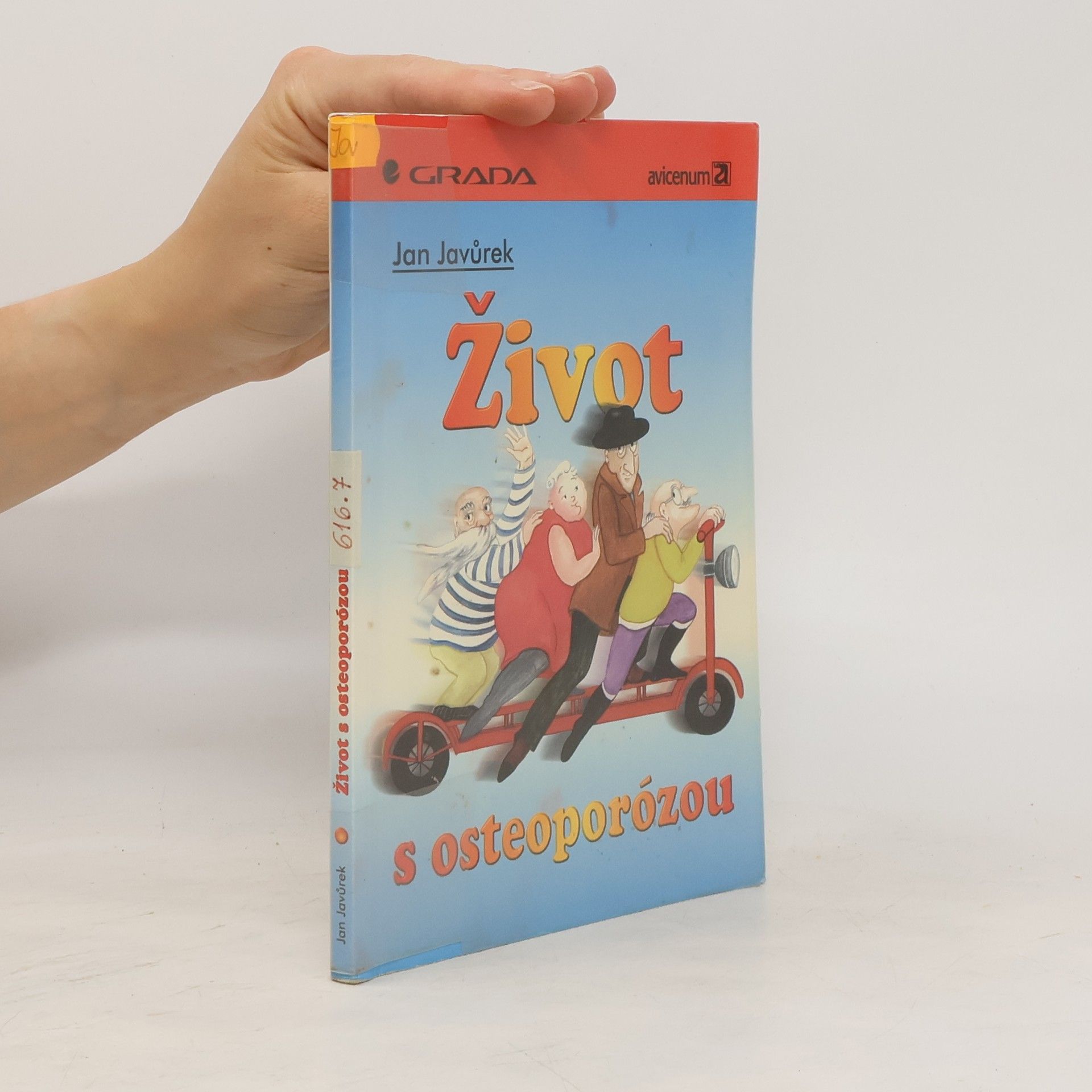 Jan Javůrek Život s osteoporózou