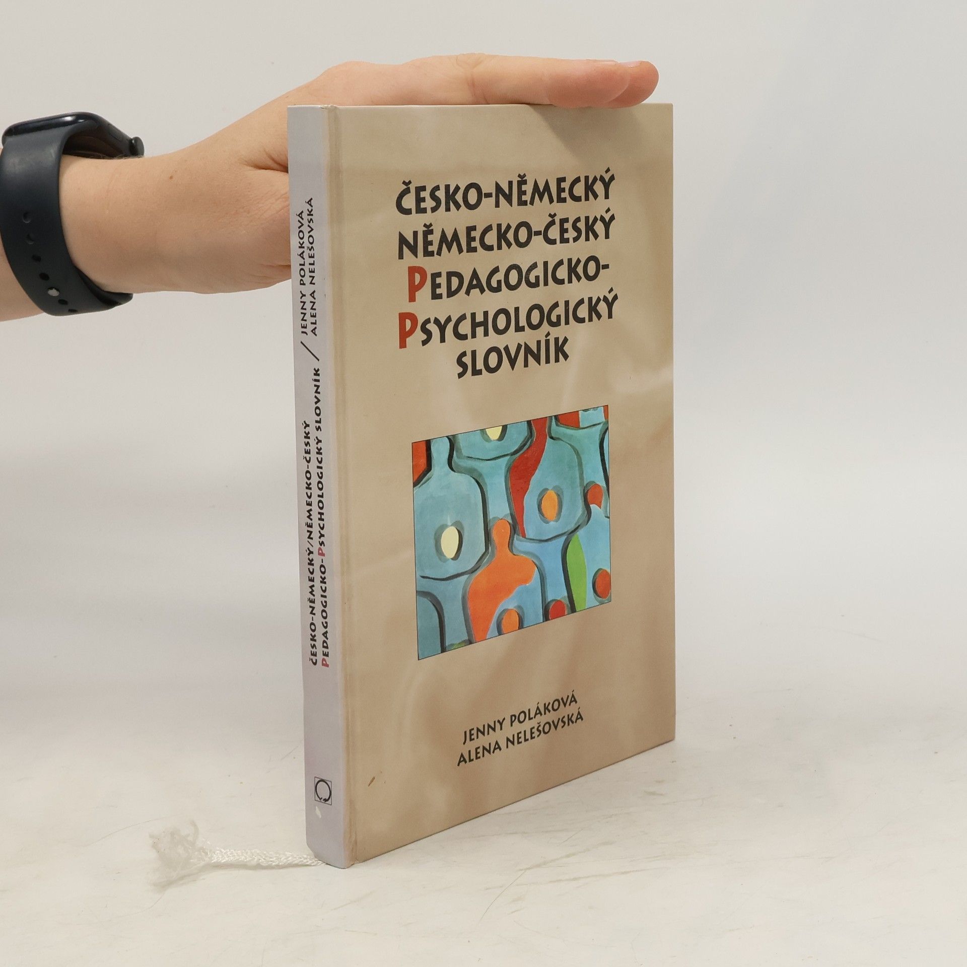 Jenny Poláková Česko-německý, německo-český pedagogicko-psychologický slovník