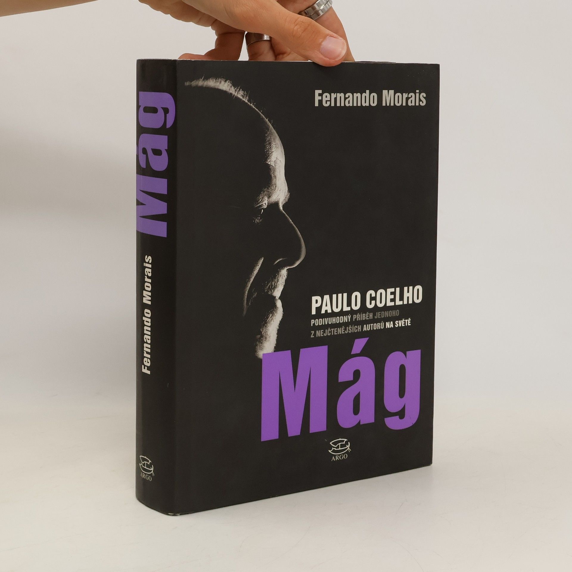 Fernando Morais Mág. Paulo Coelho. Podivuhodný příběh jednoho z nejčtenějších autorů na světě