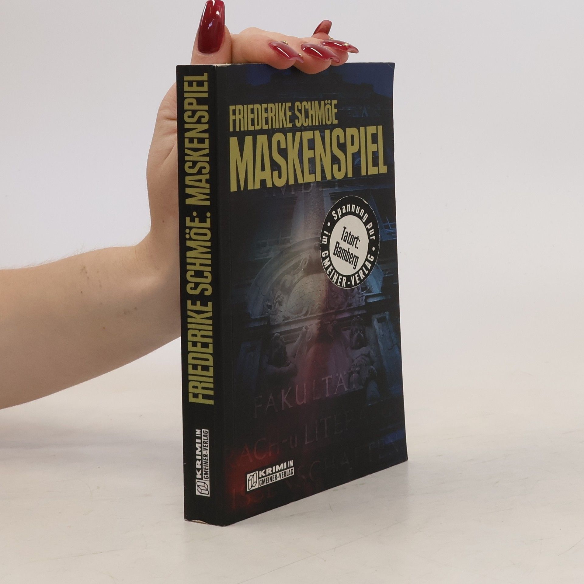 Friederike Schmöe Maskenspiel