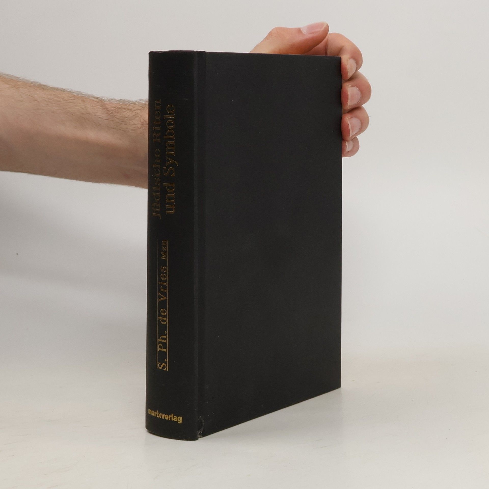 S. Ph. de Vries Jüdische Riten und Symbole