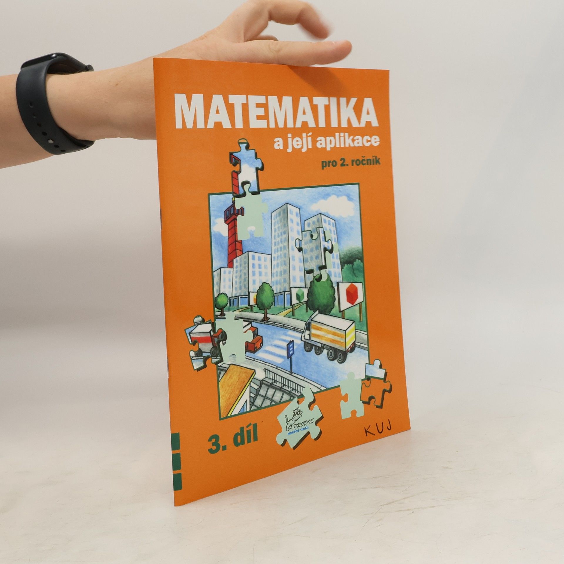 Josef Molnár Matematika a její aplikace pro 2. ročník – 3. díl