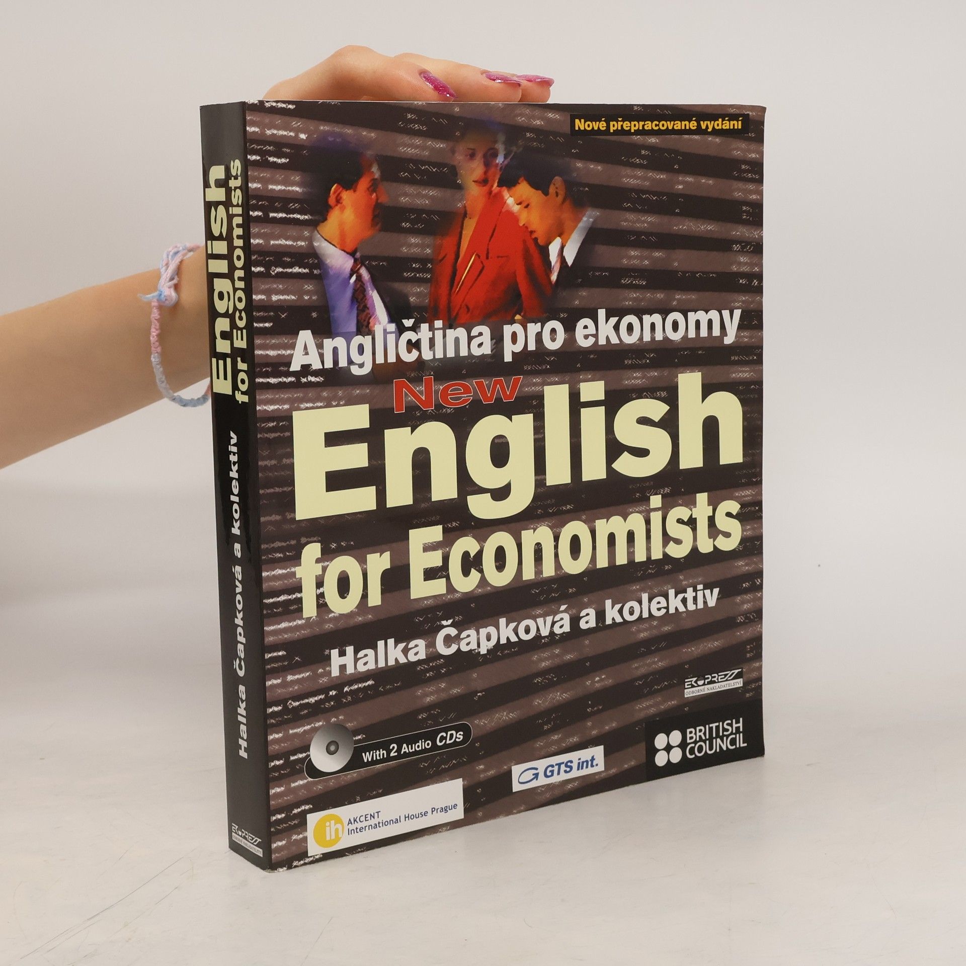Halka Čapková English for Economists. Angličtina pro ekonomy