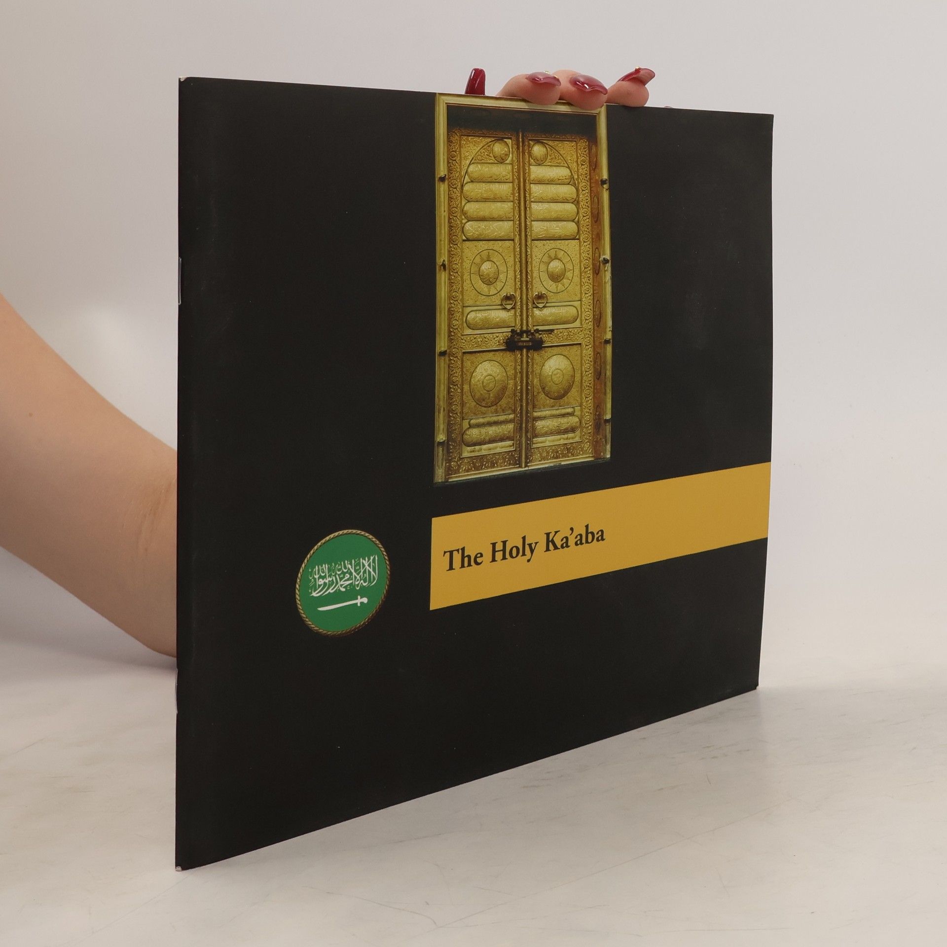 Collectif d'auteurs The Holy Ka'aba