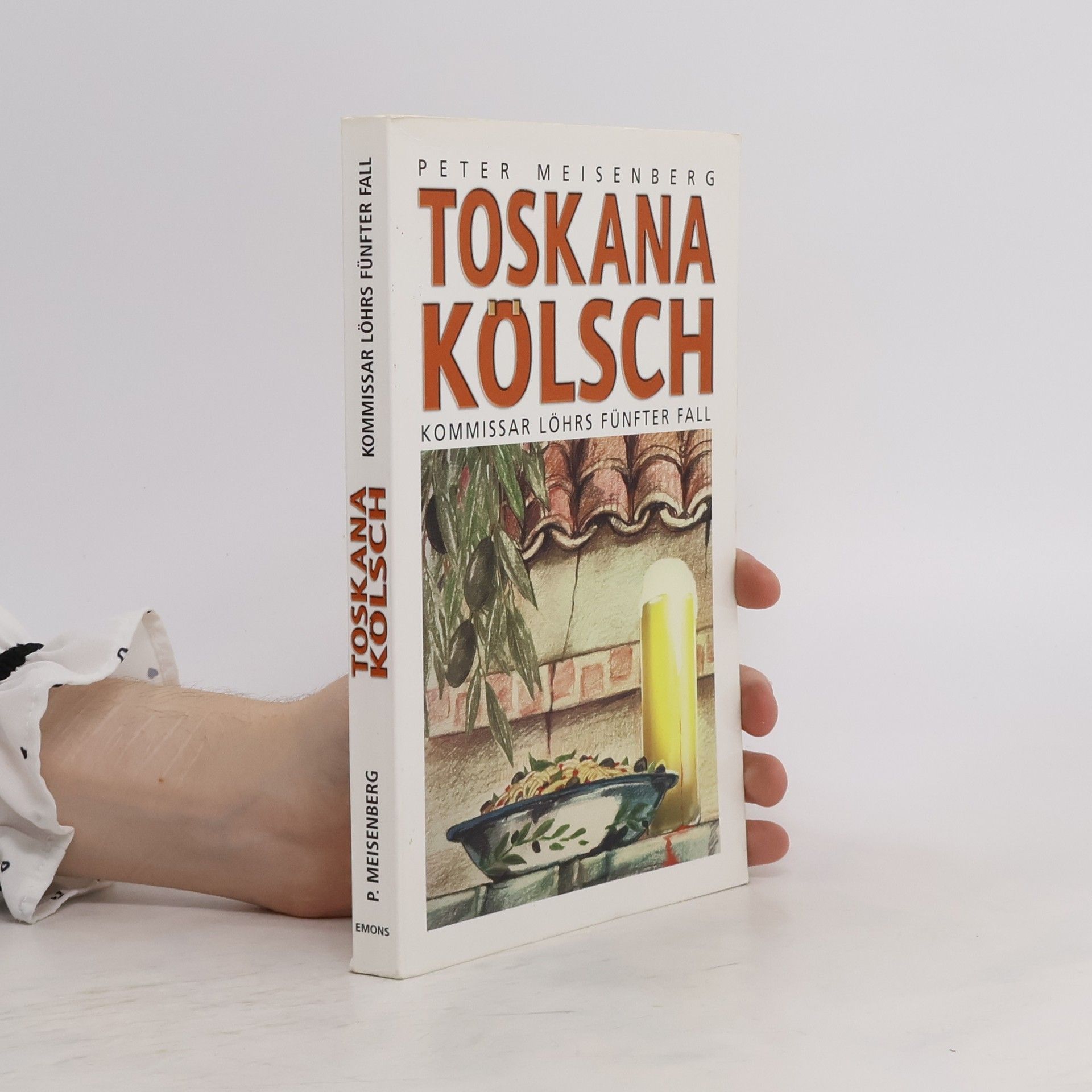 Peter Meisenberg Toskana Kölsch