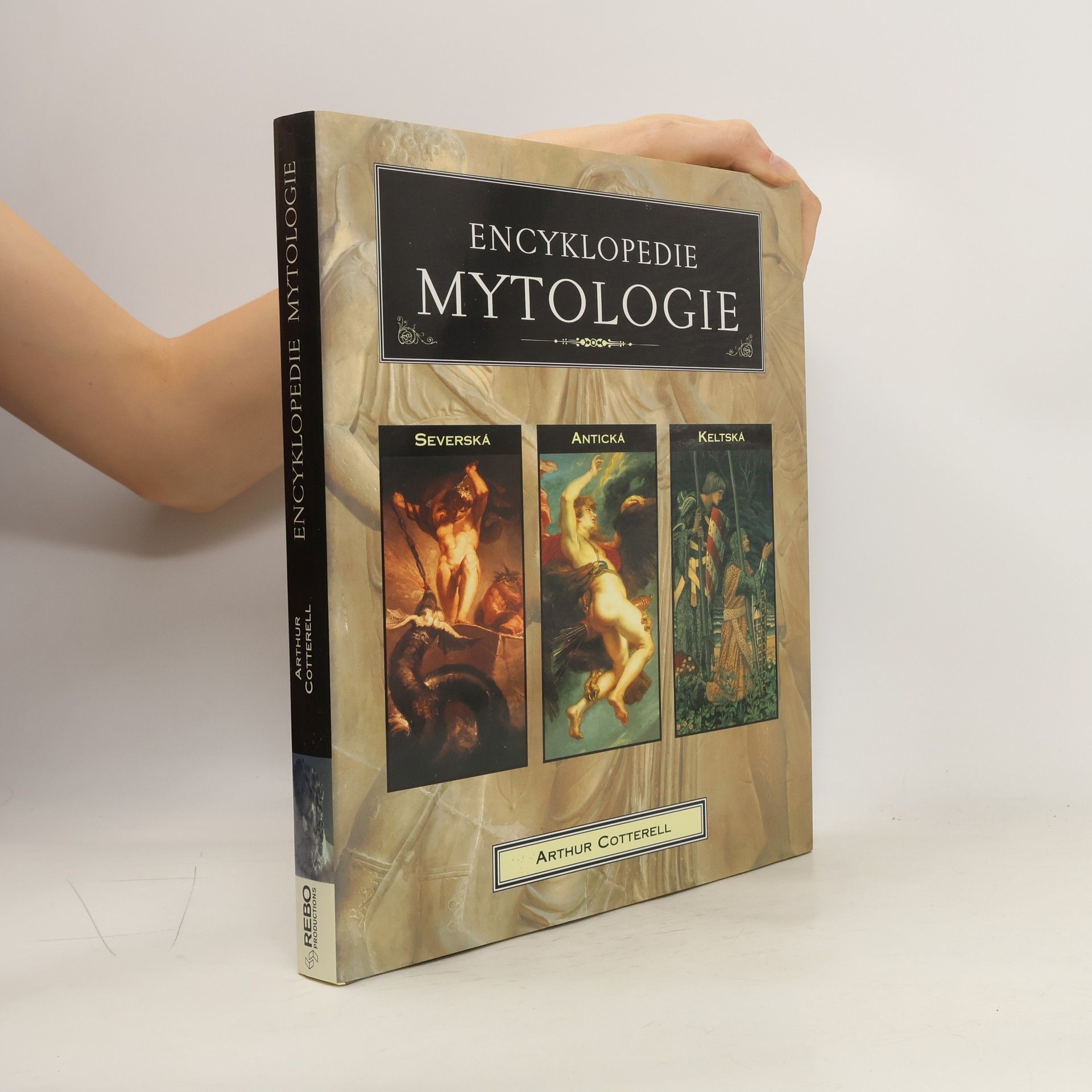 Encyklopedie mytologie. Antická, keltská, severská