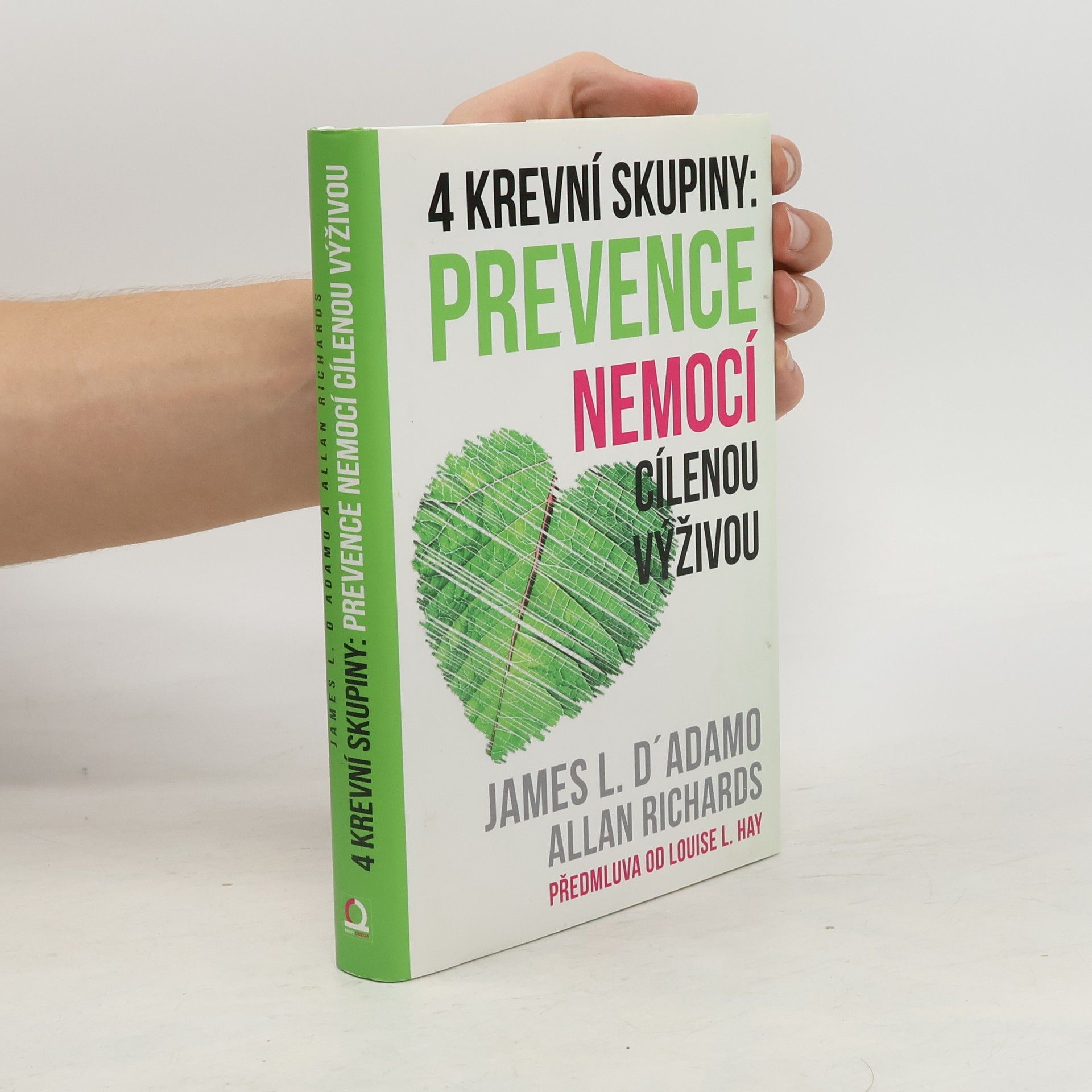 James D. Adamo 4 krevní skupiny: Prevence nemocí cílenou výživou