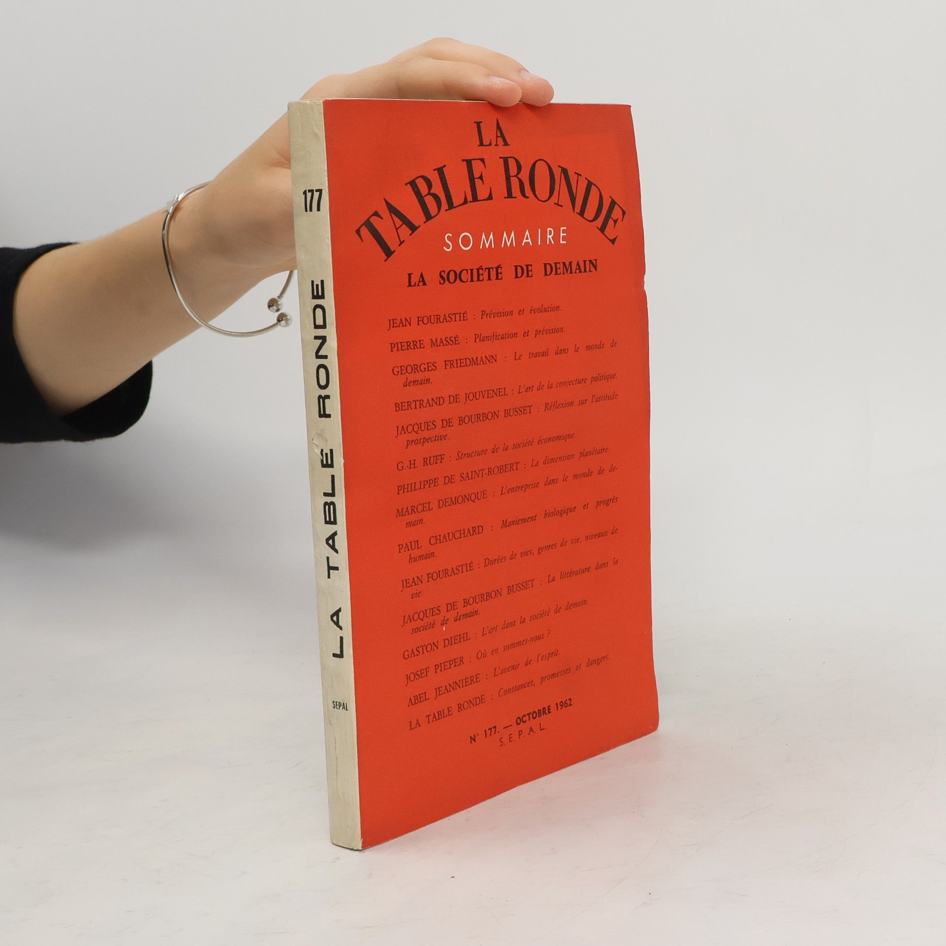 Collectif d'auteurs La Table Ronde 177. La société de demain