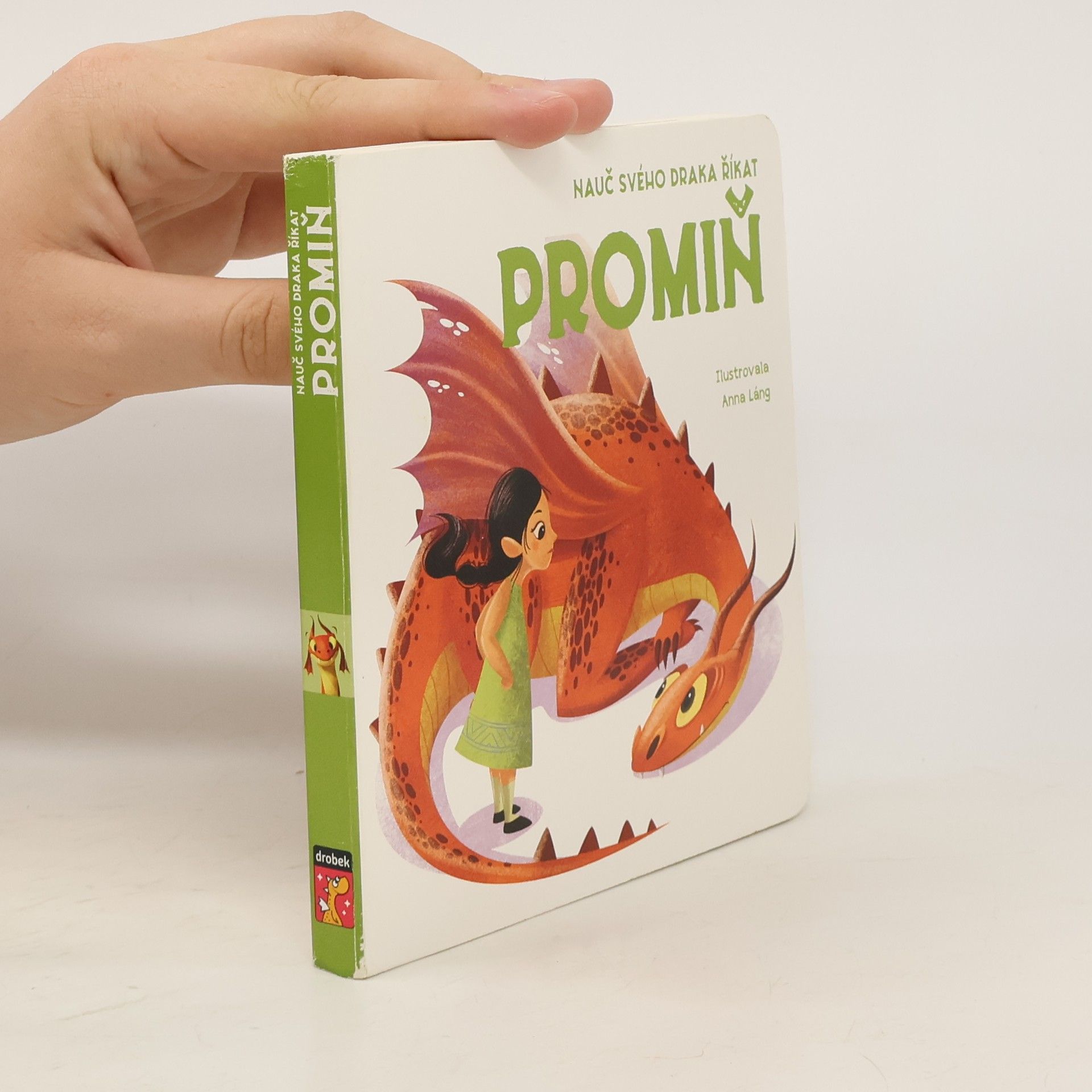 Dana Křepelová Nauč svého draka říkat promiň