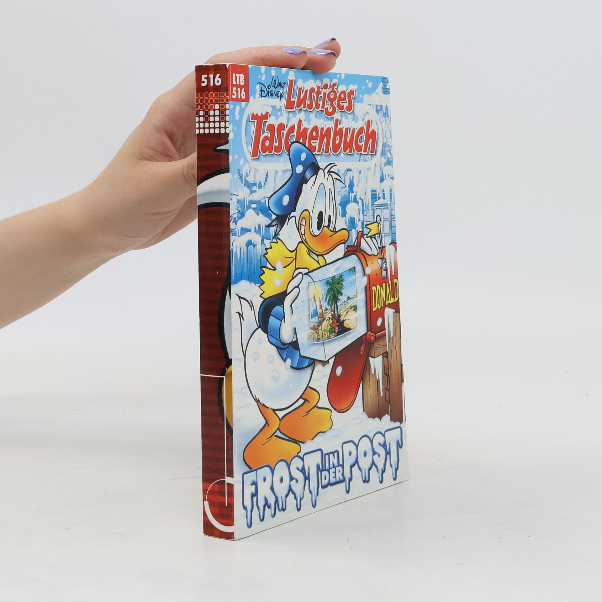 Walt Disney Lustiges Taschenbuch 516. Frost in der Post