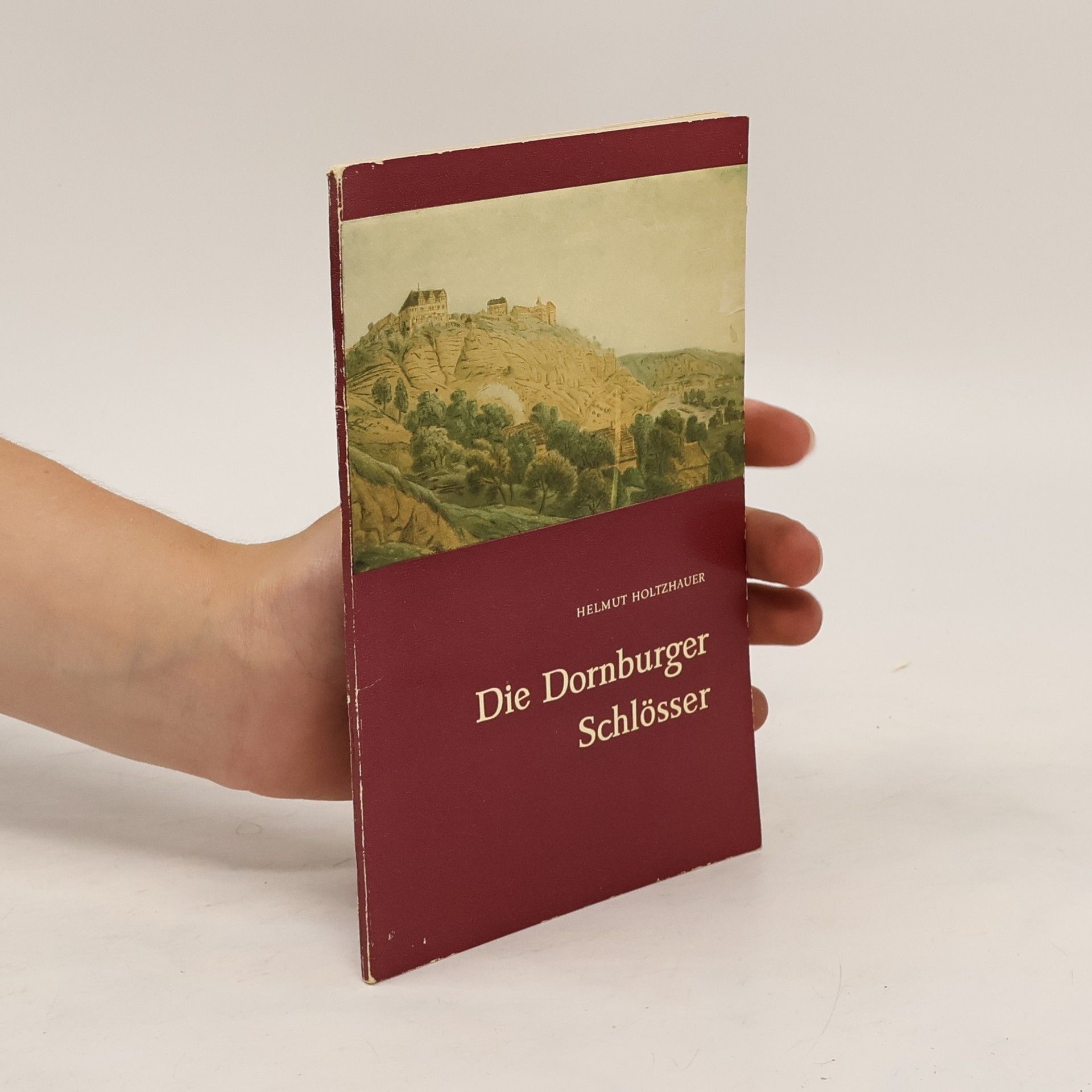 Autorenkollektiv Die Dornburger Schlösser