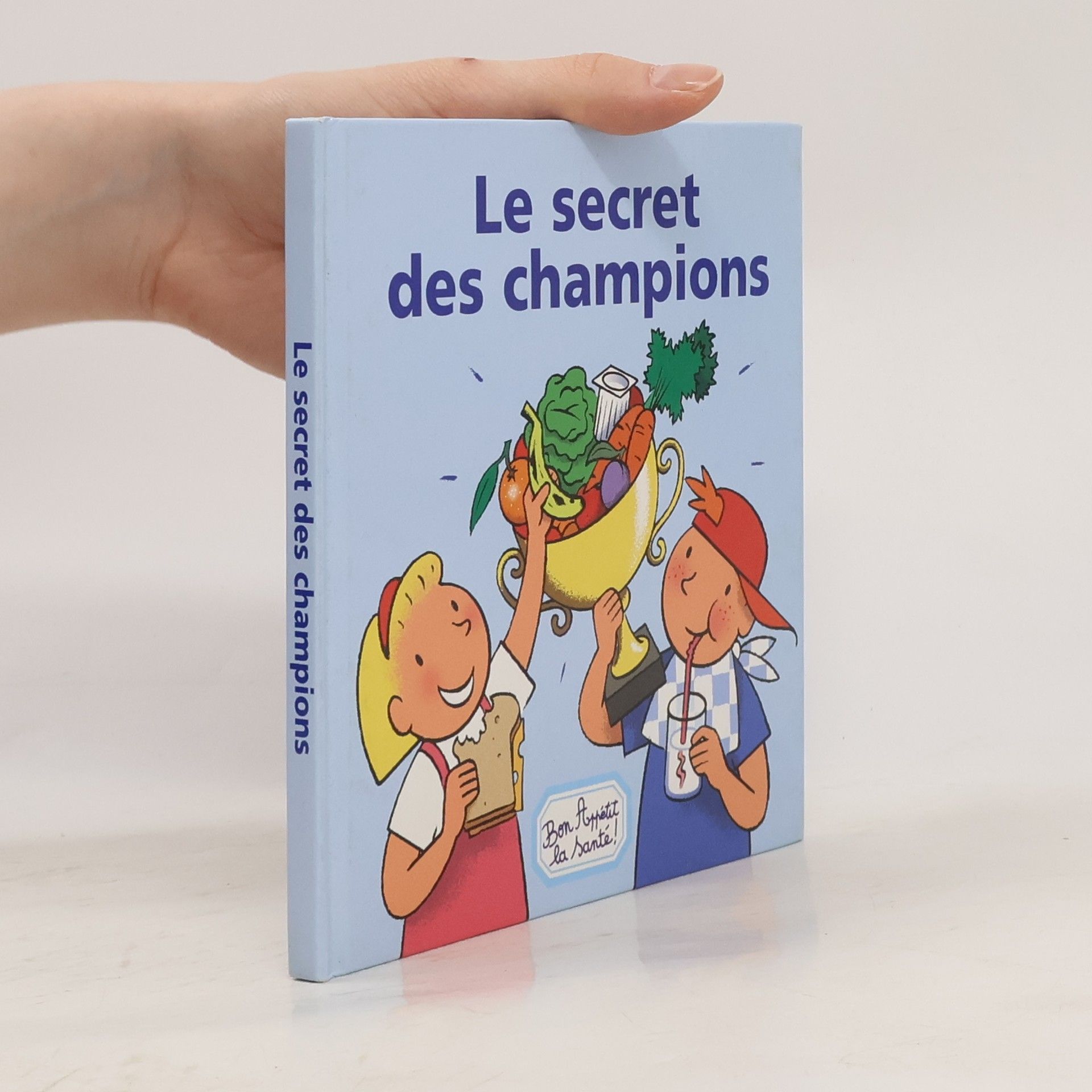 Collectif d'auteurs Le secret des champions