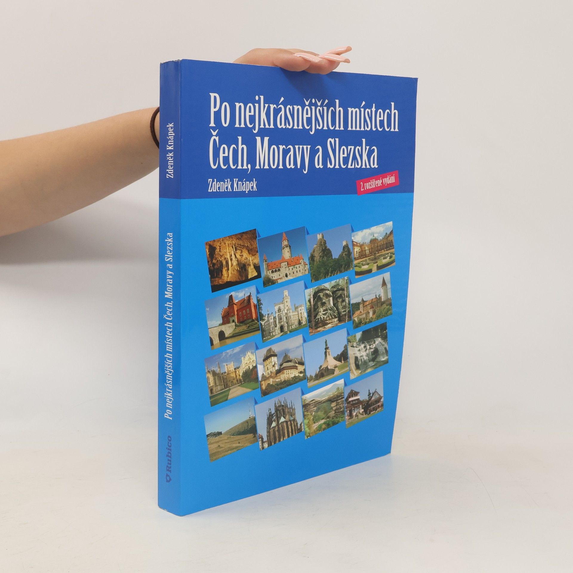 Zdeněk Knápek Po nejkrásnějších místech Čech, Moravy a Slezska