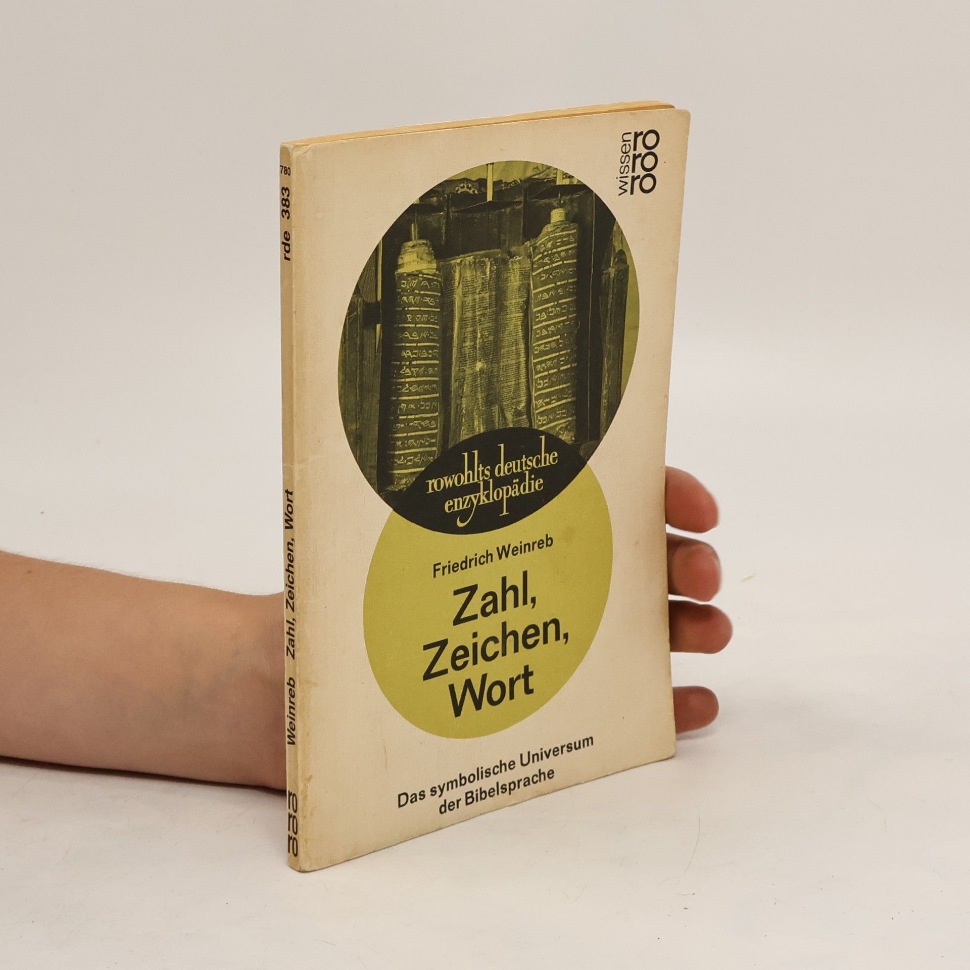 Friedrich Weinreb Zahl, Zeichen, Wort
