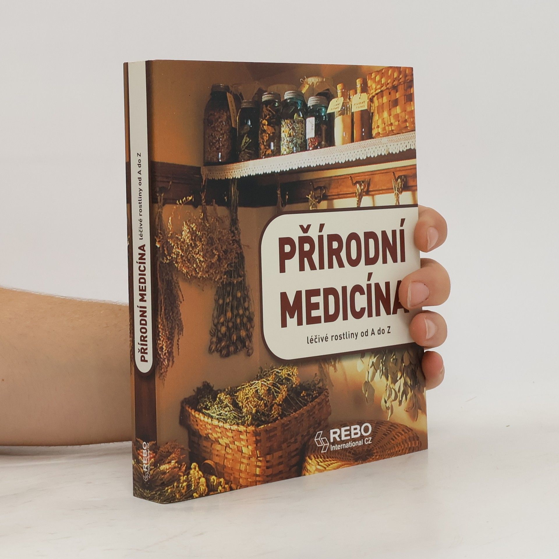 Anne Iburg Přírodní medicína. léčivé rostliny od A do Z