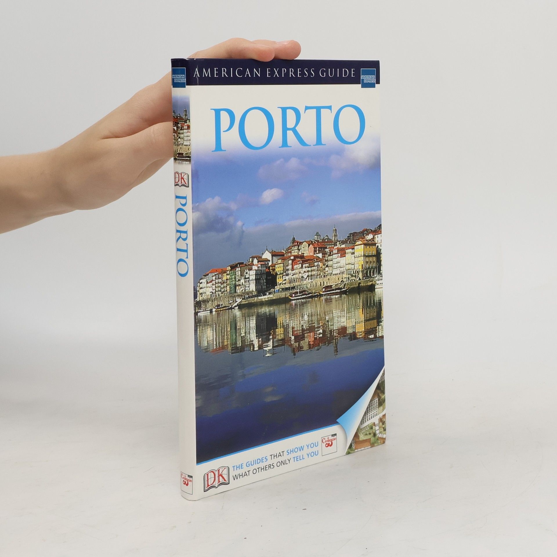Collectif d'auteurs American Express Guide. Porto