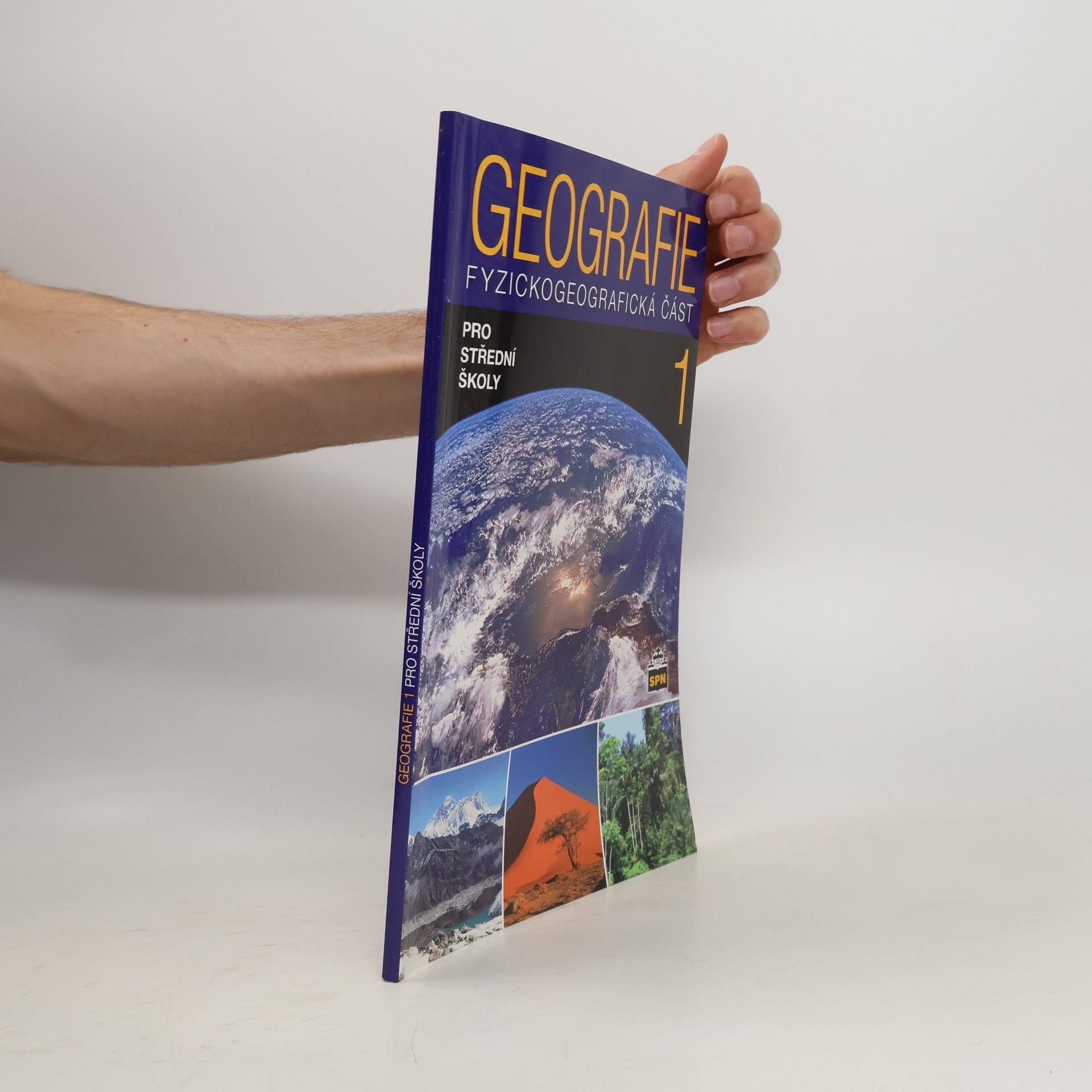 Jaromír Demek Geografie 1 pro střední školy. Fyzickogeografická část