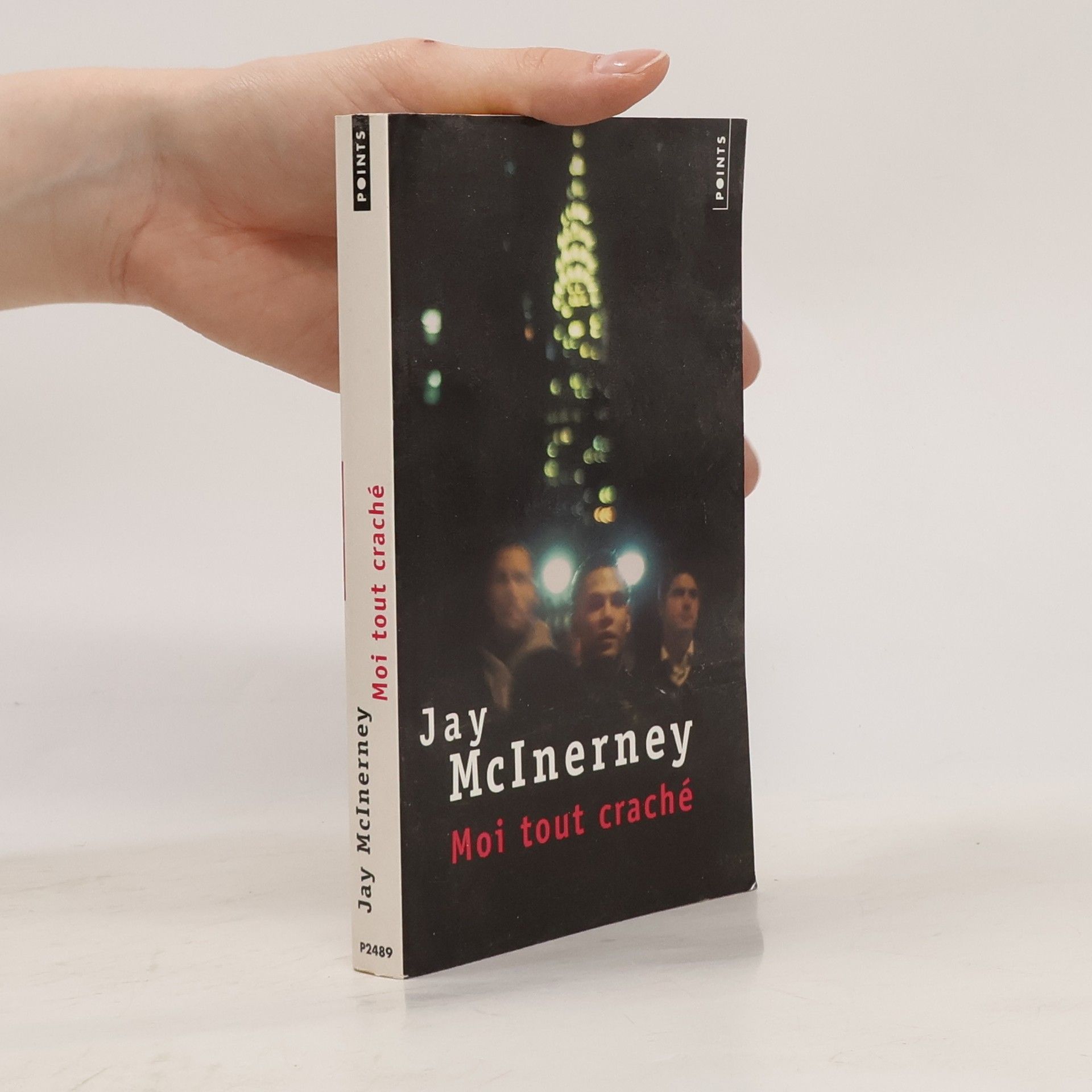 Jay McInerney Moi tout craché