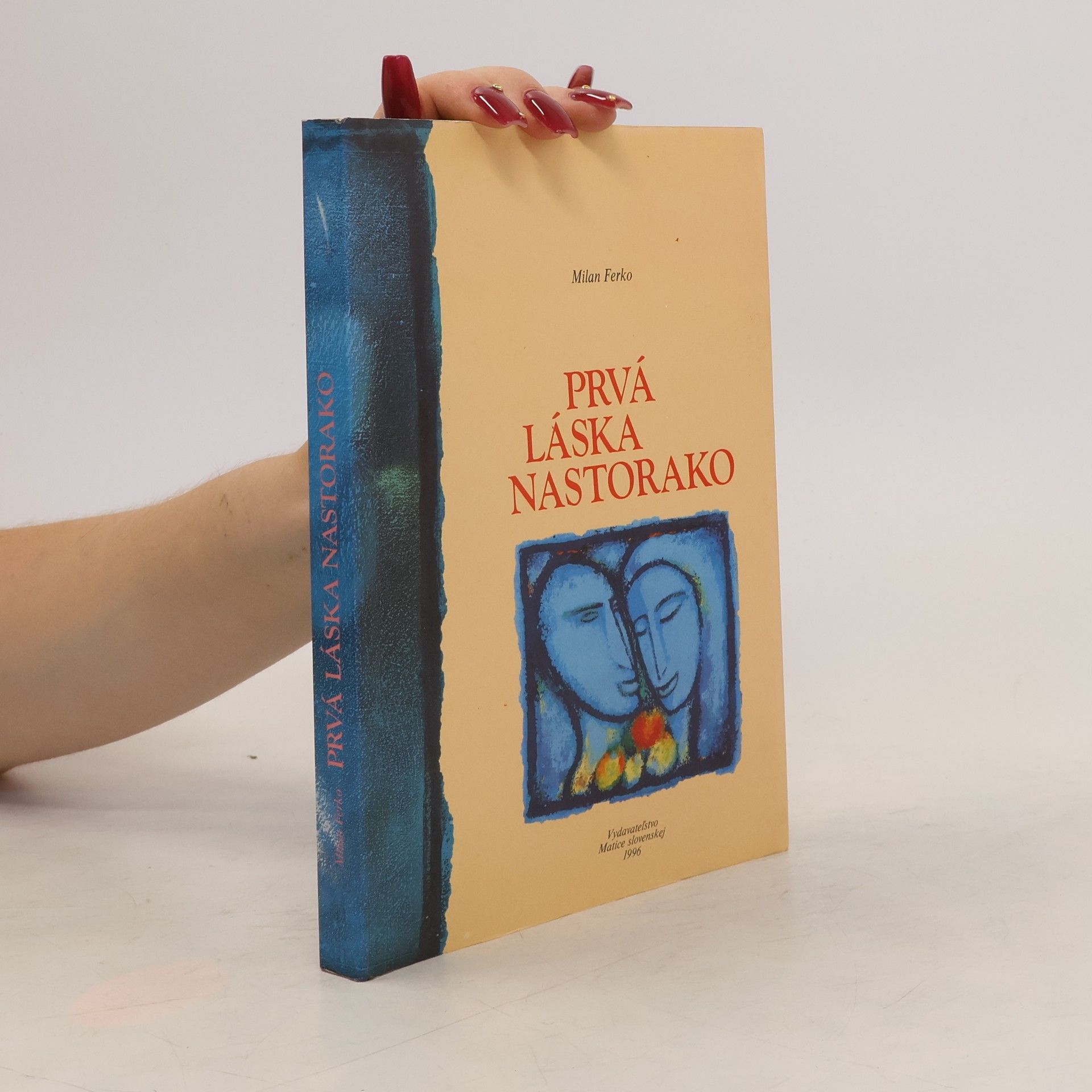 Milan Ferko Prvá láska nastorako