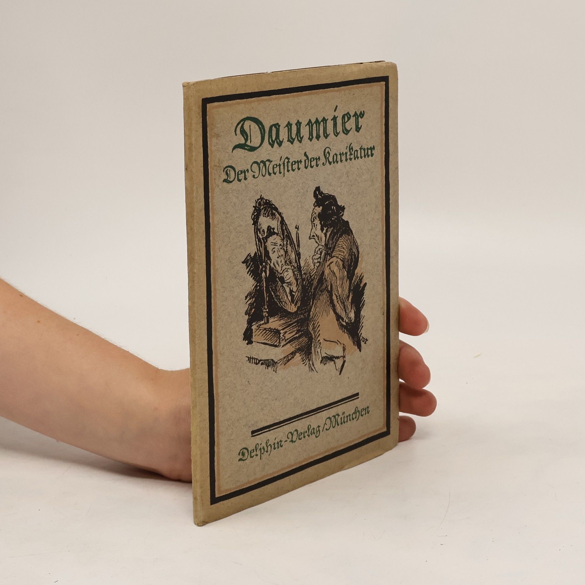 Arthur Rümann Daumier Der Meister der Karikatur