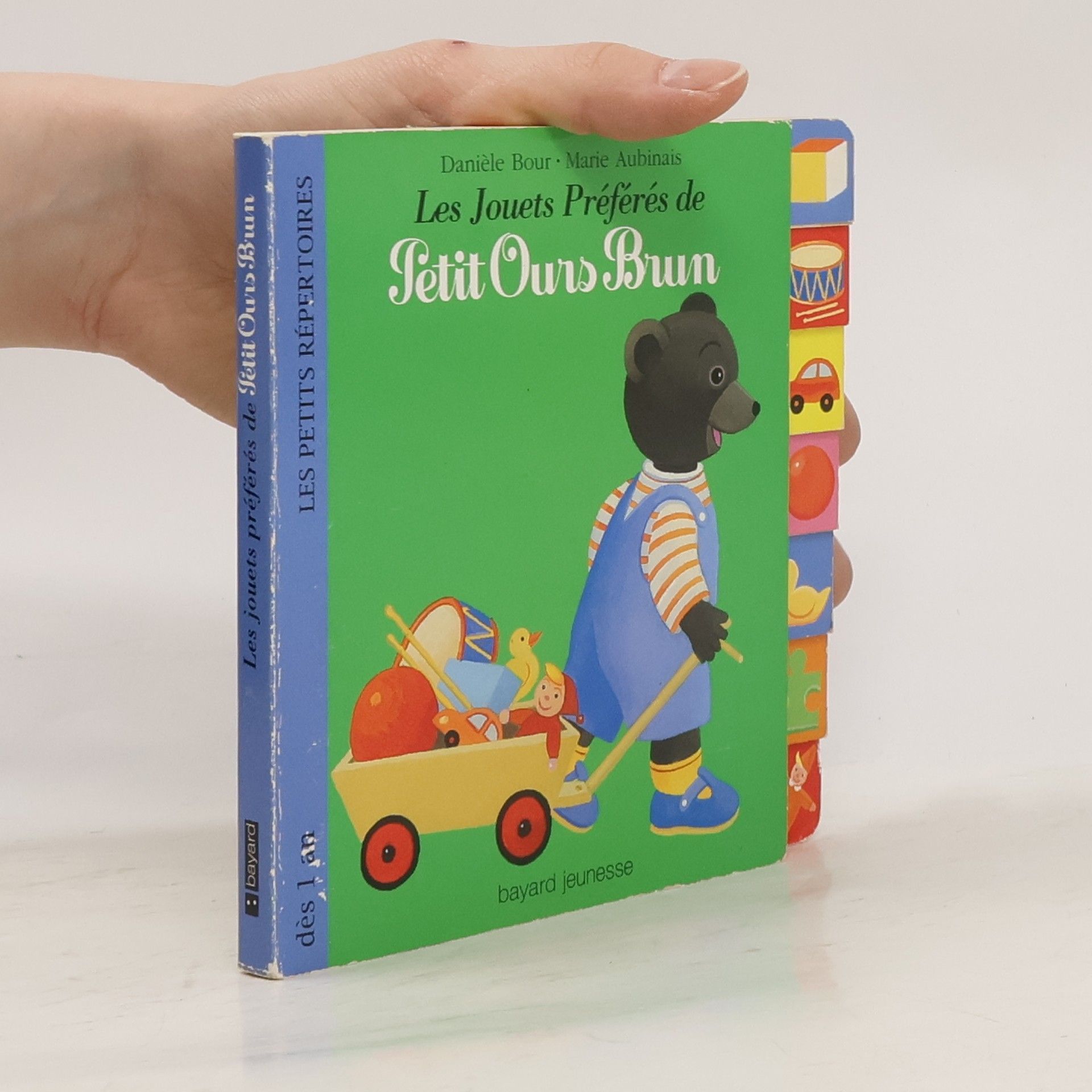 Danièle Bour Les Jouets Préférés de Petit Ours Brun