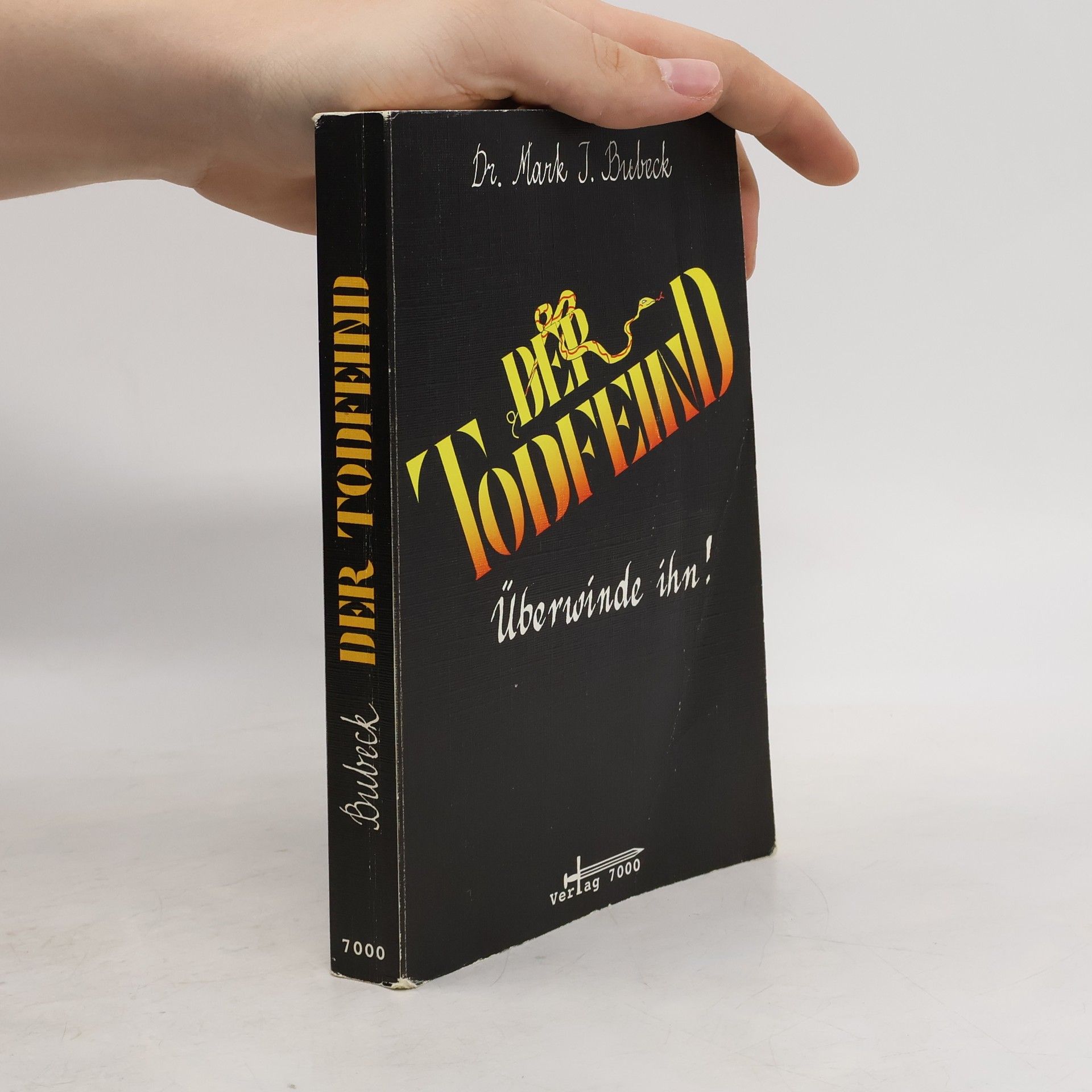 Mark I. Bubeck Der Todfeind