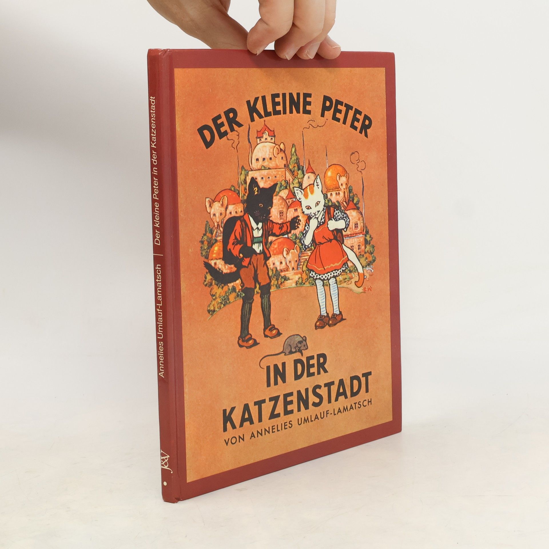 Annelies Umlauf-Lamatsch Der kleine Peter in der Katzenstadt
