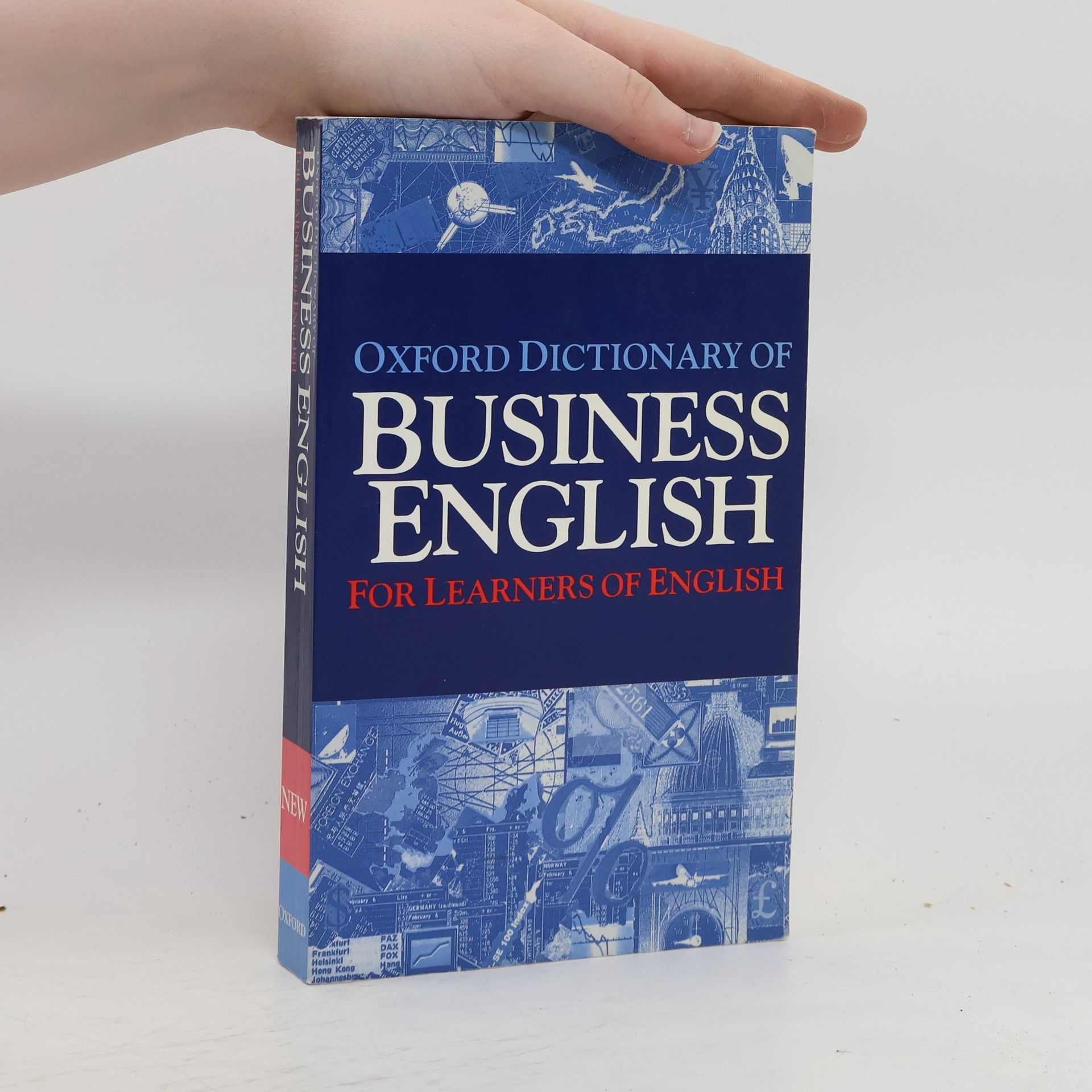 Michael Ashby Oxford Dictionary of Business English : For Learners of English