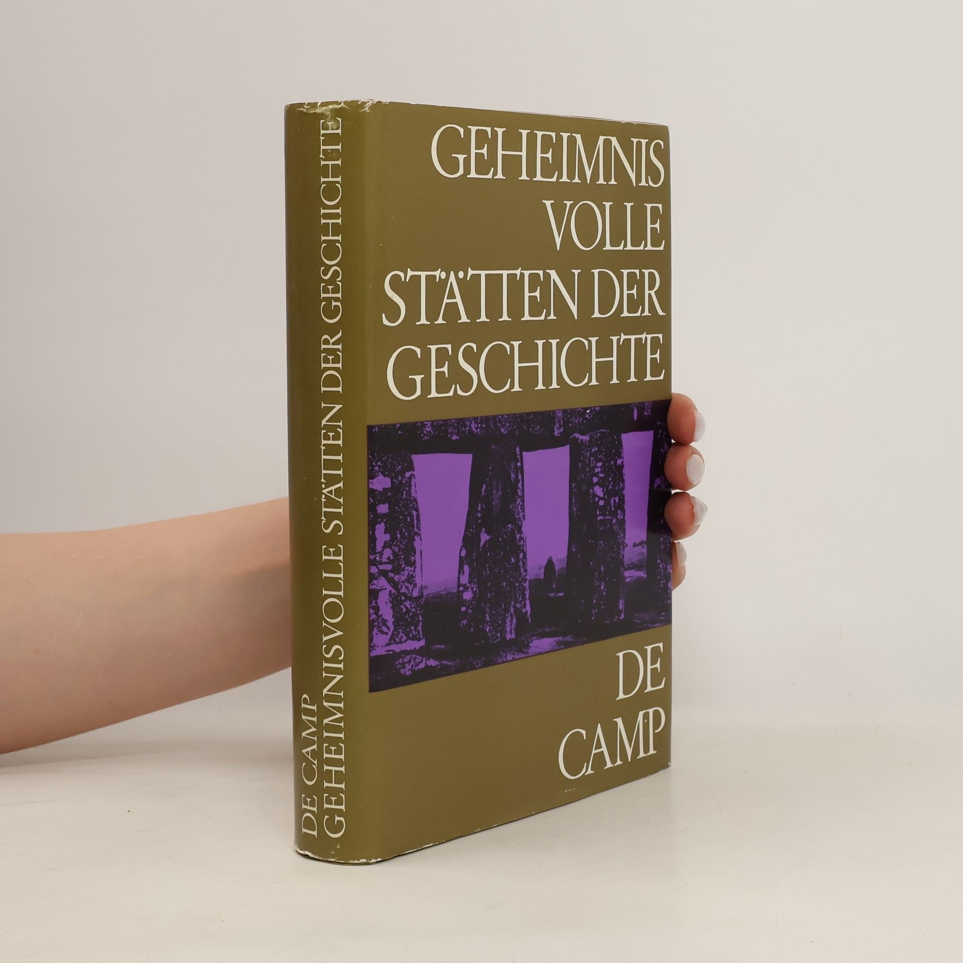 De Camp Geheimnisvolle stätten der Geschichte