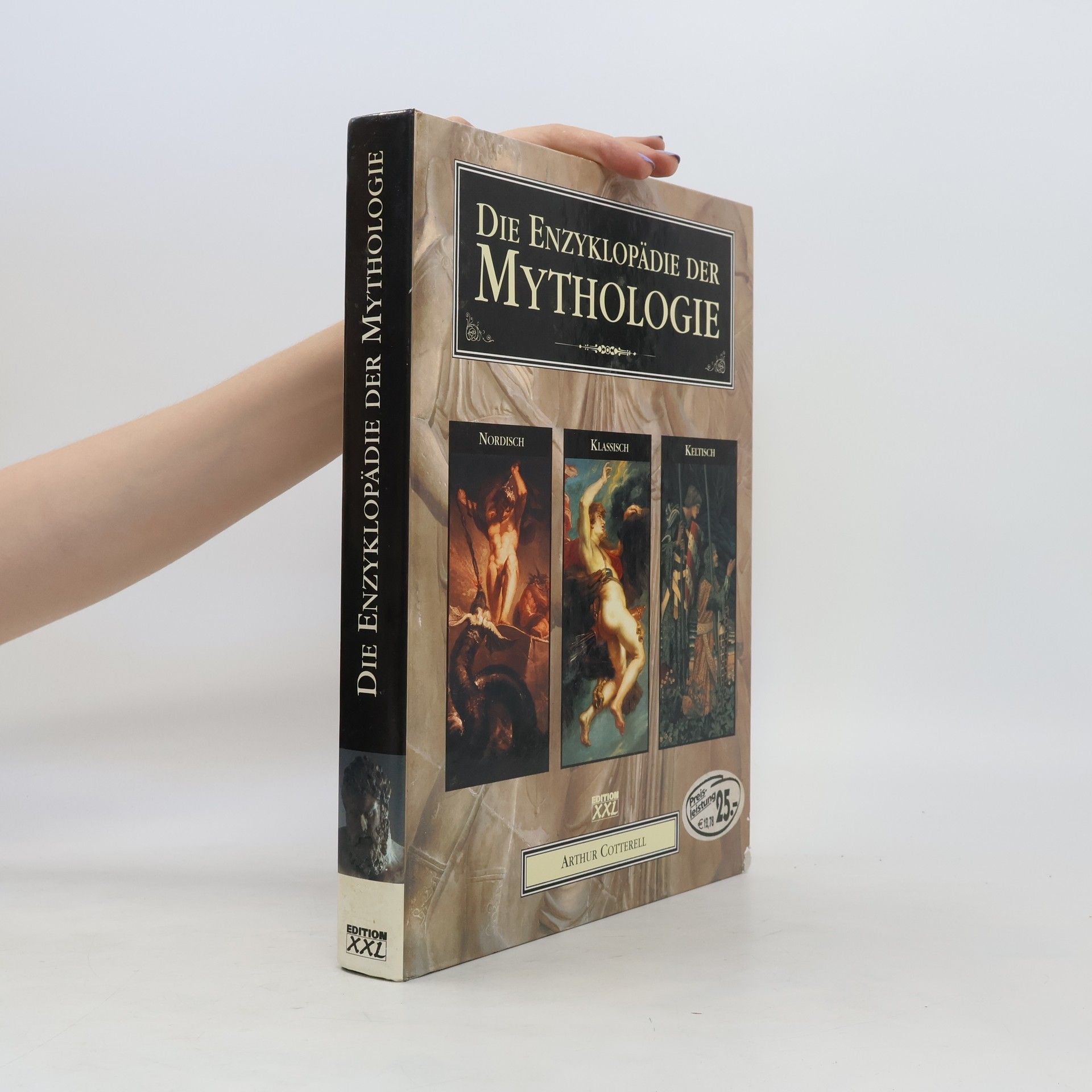 Arthur Cotterell Die Enzyklopädie der Mythologie