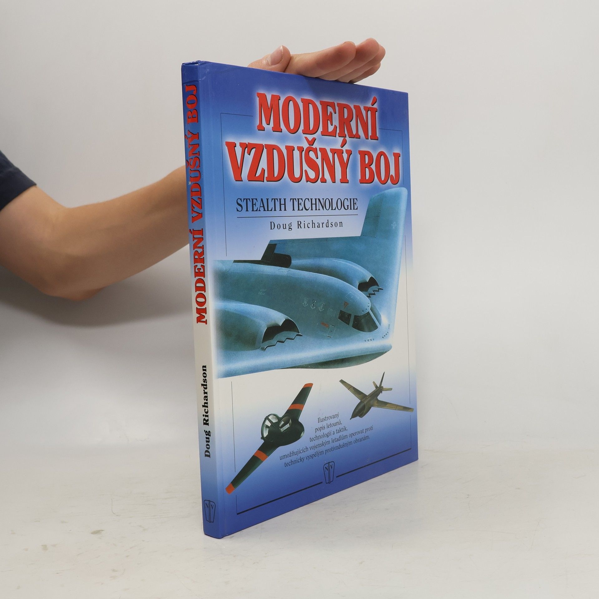 Doug Richardson Moderní vzdušný boj. Stealth technologie