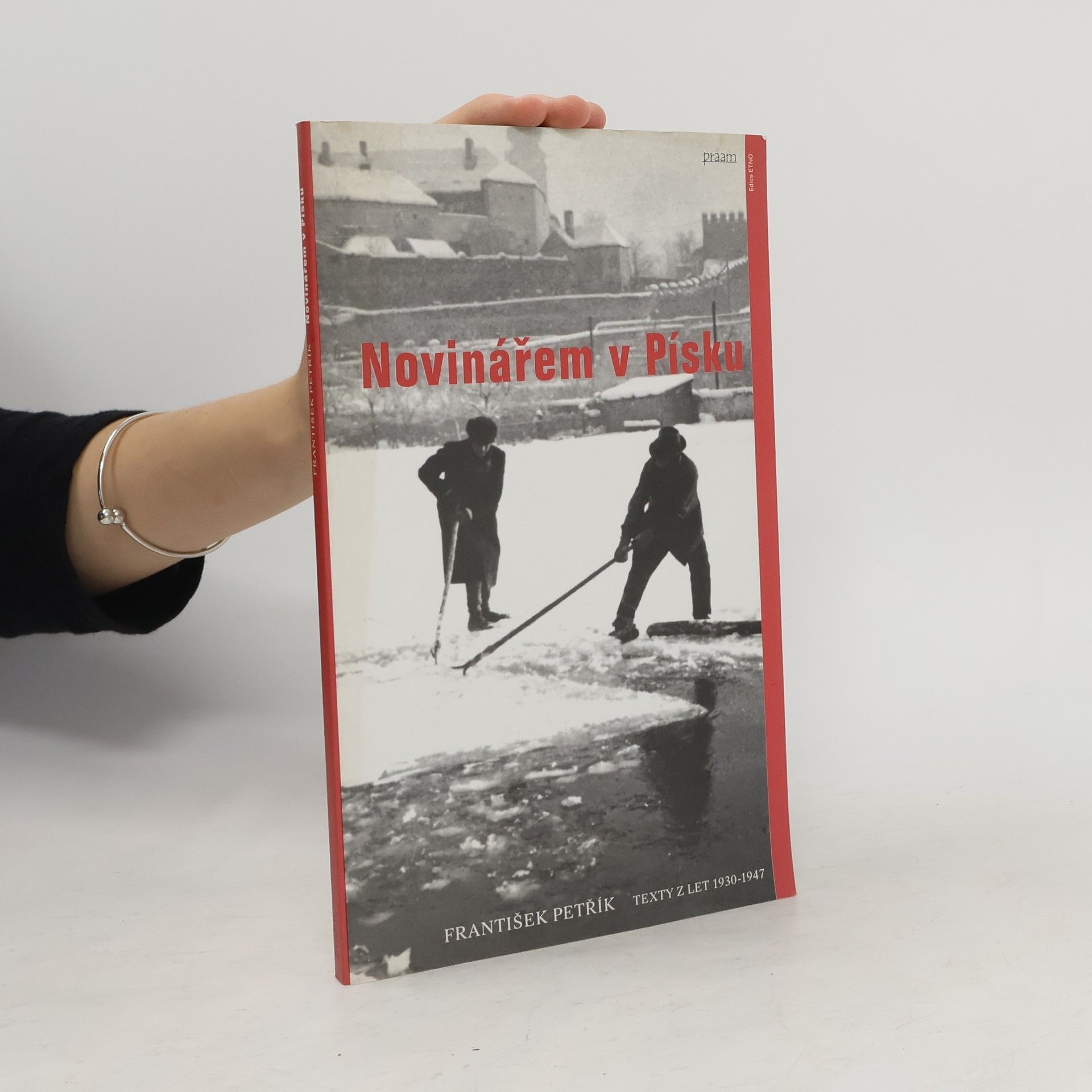 František Petřík Novinářem v Písku: texty z let 1930-1947