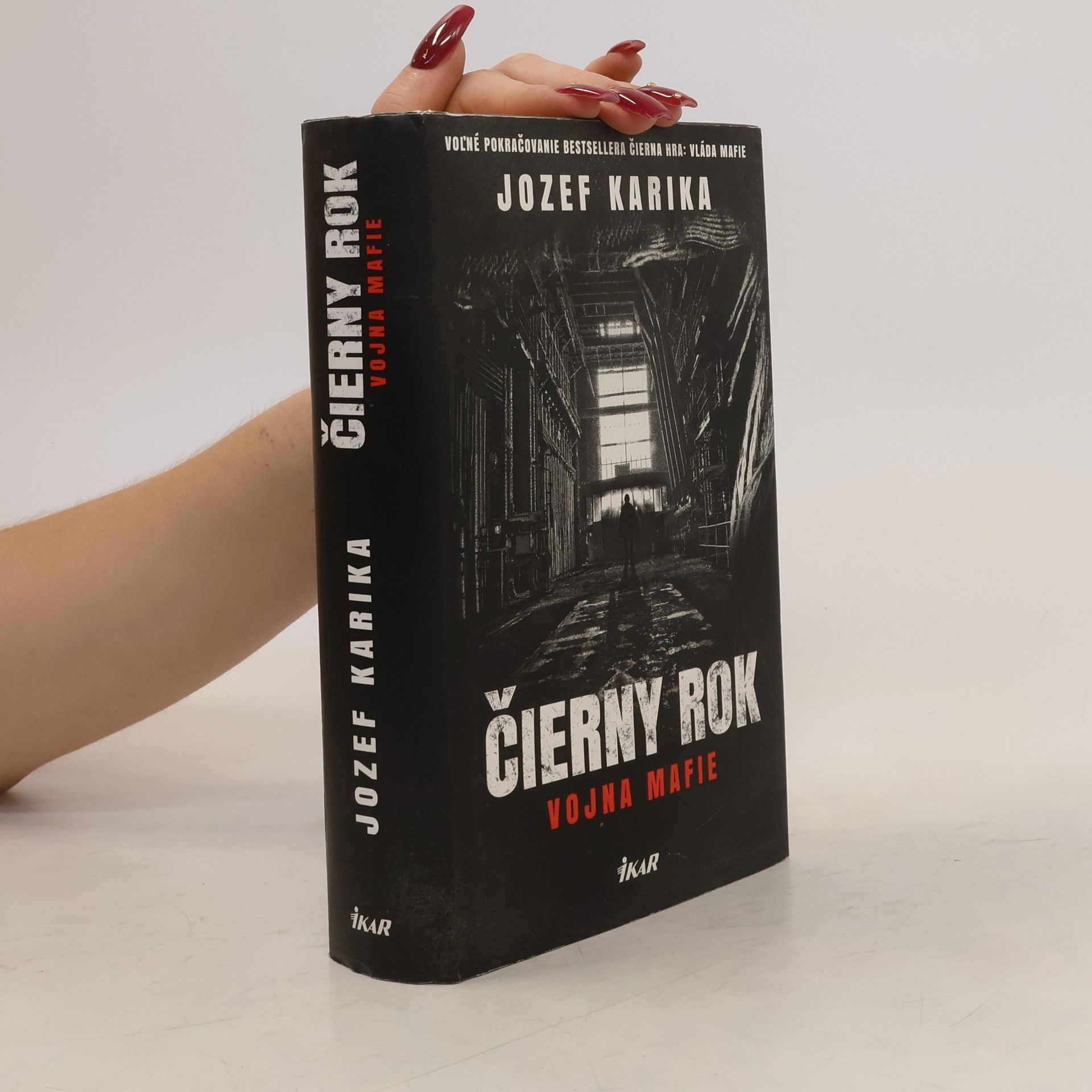 Jozef Karika Čierny rok: Vojna mafie