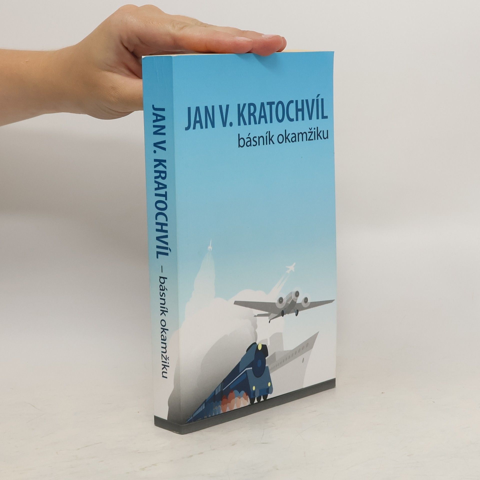 AA.VV. Jan V. Kratochvíl: Básník okamžiku