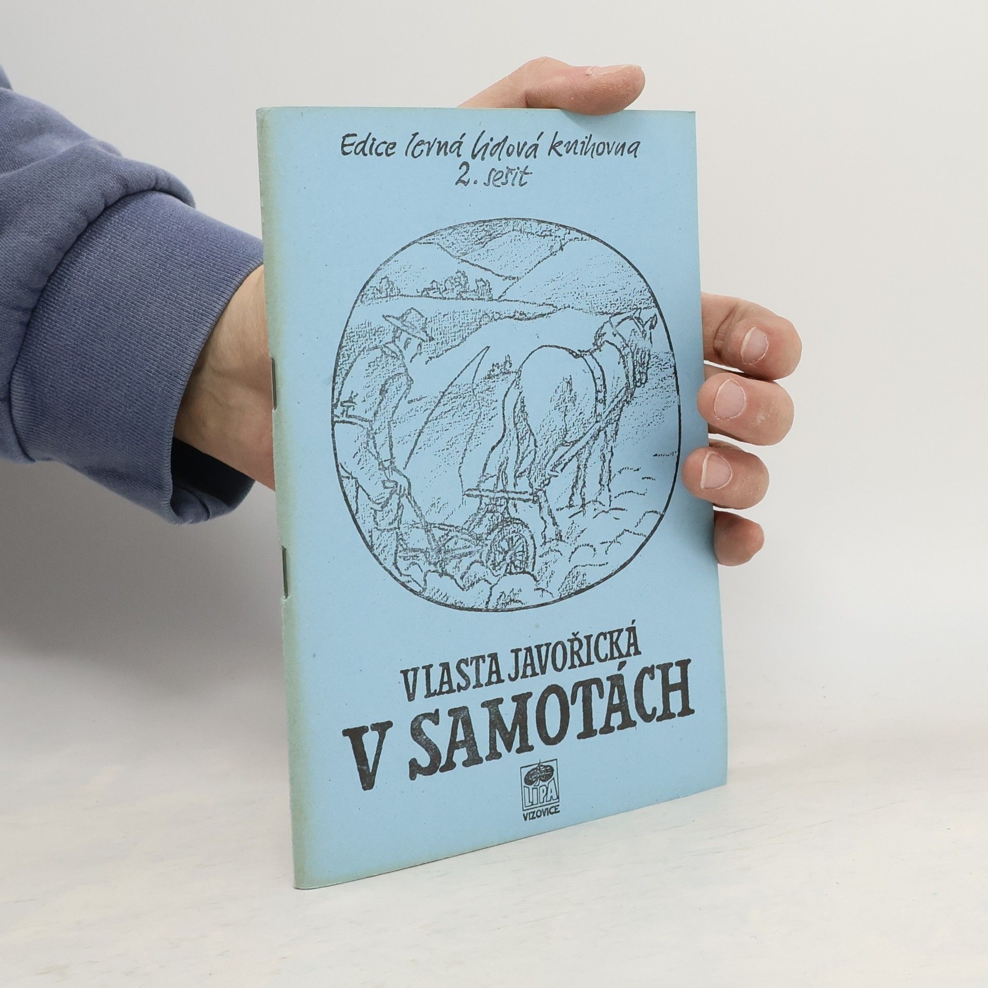 Vlasta Javořická V samotách - 2. sešit