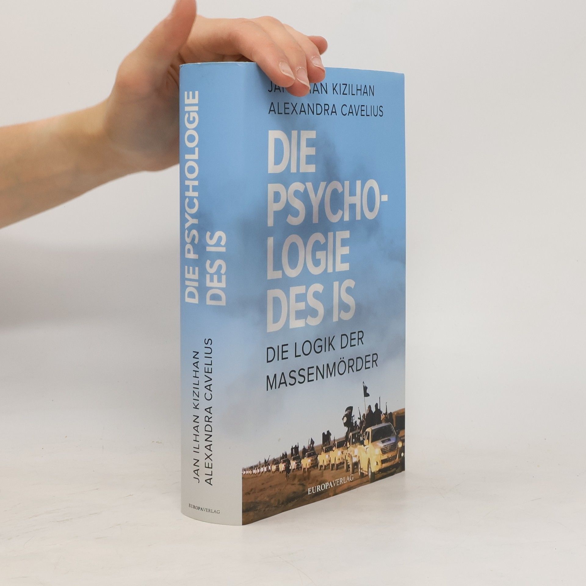 Jan I. lhan Kızılhan Die Psychologie des IS