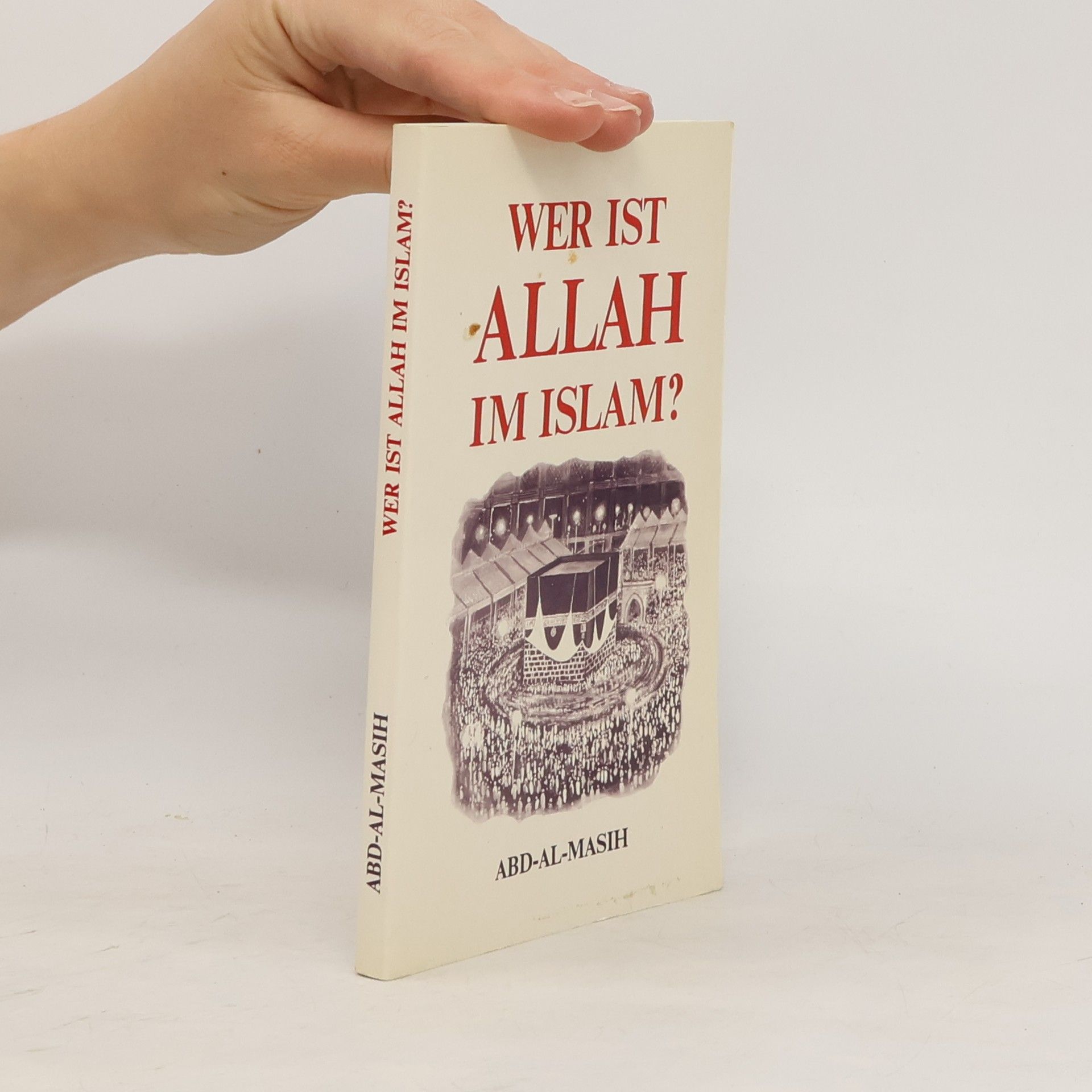 Collectif d'auteurs Wer ist Allah im Islam?