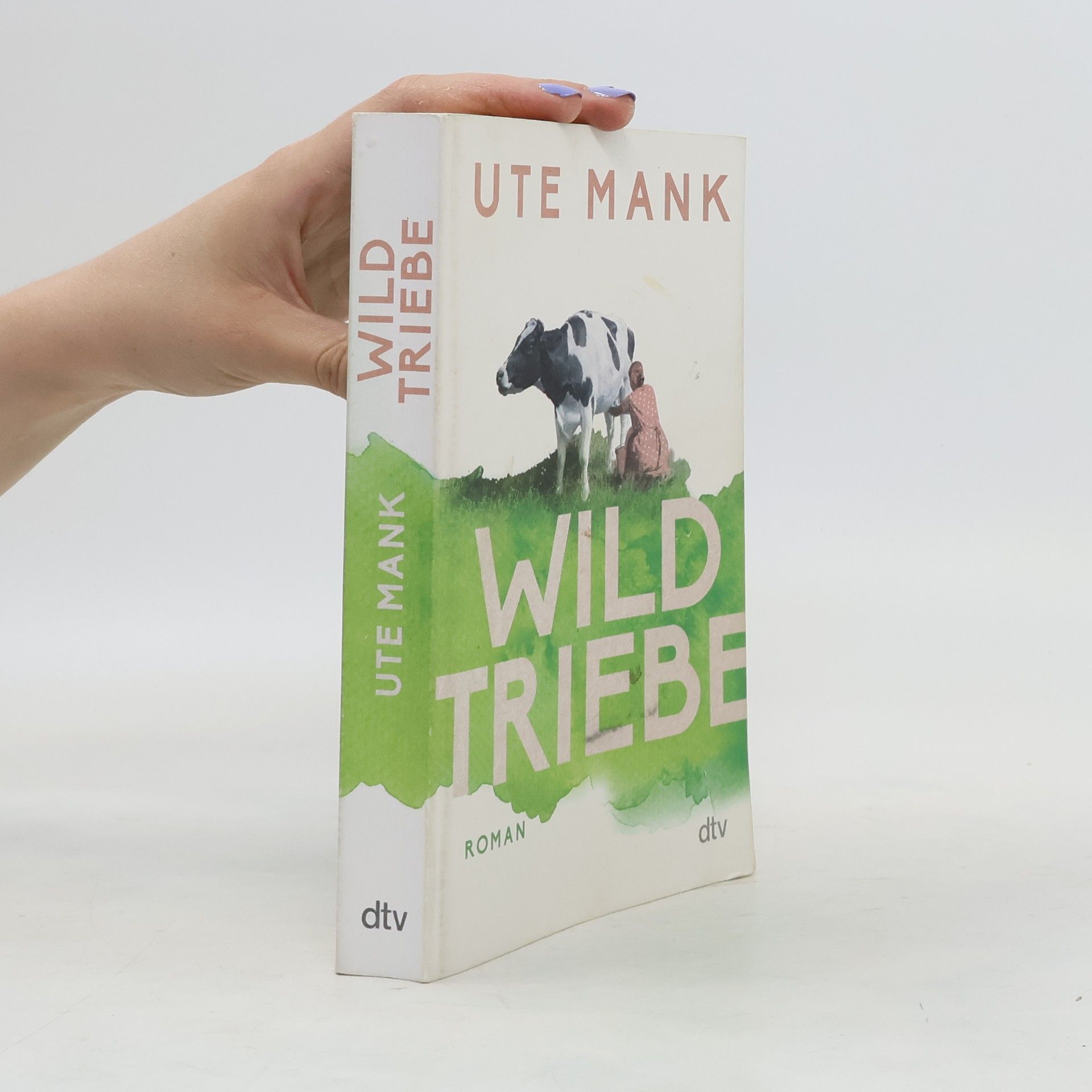Ute Mank Wildtriebe
