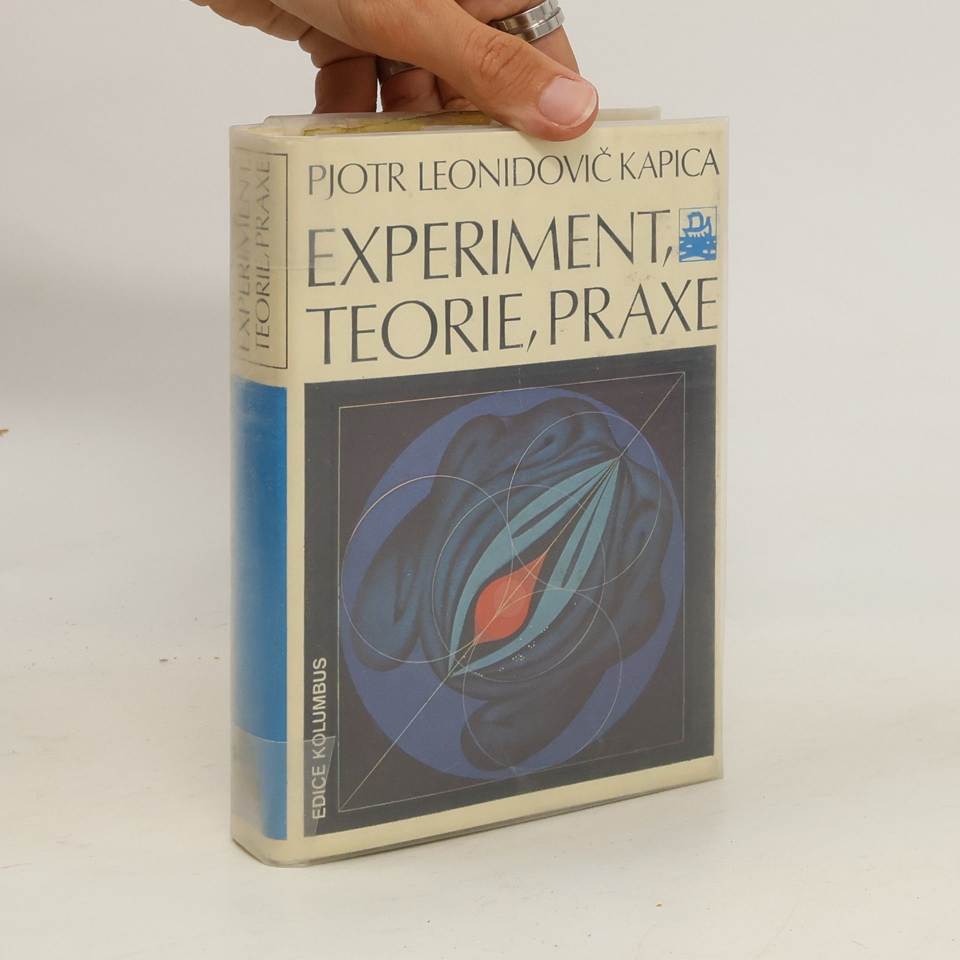 Petr Leonidovič Kapica Experiment, teorie, praxe