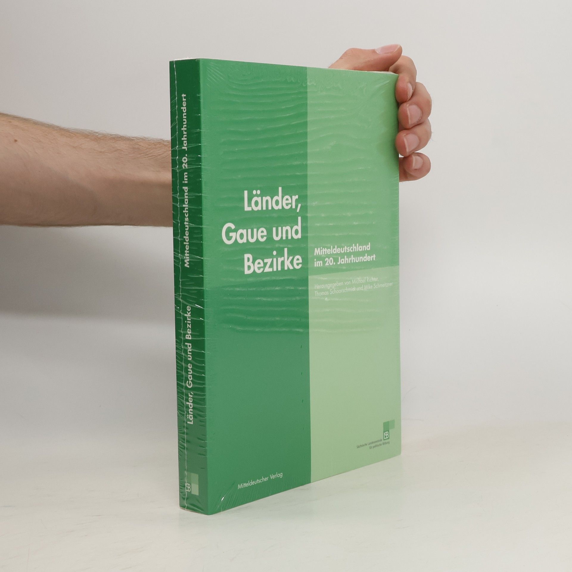 Michael Richter Länder, Gaue und Bezirke