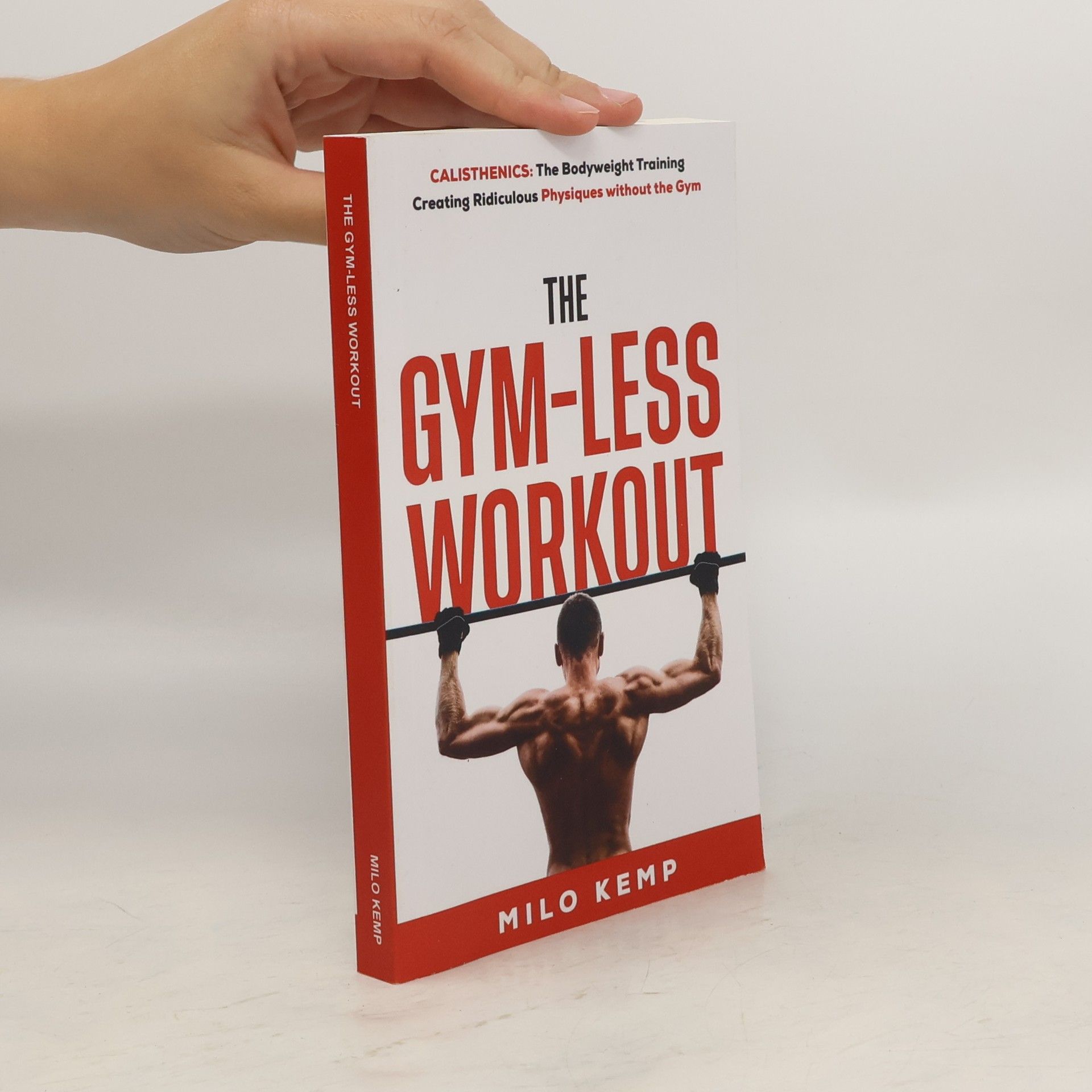 Milo Kemp The Gym-Less Workout
