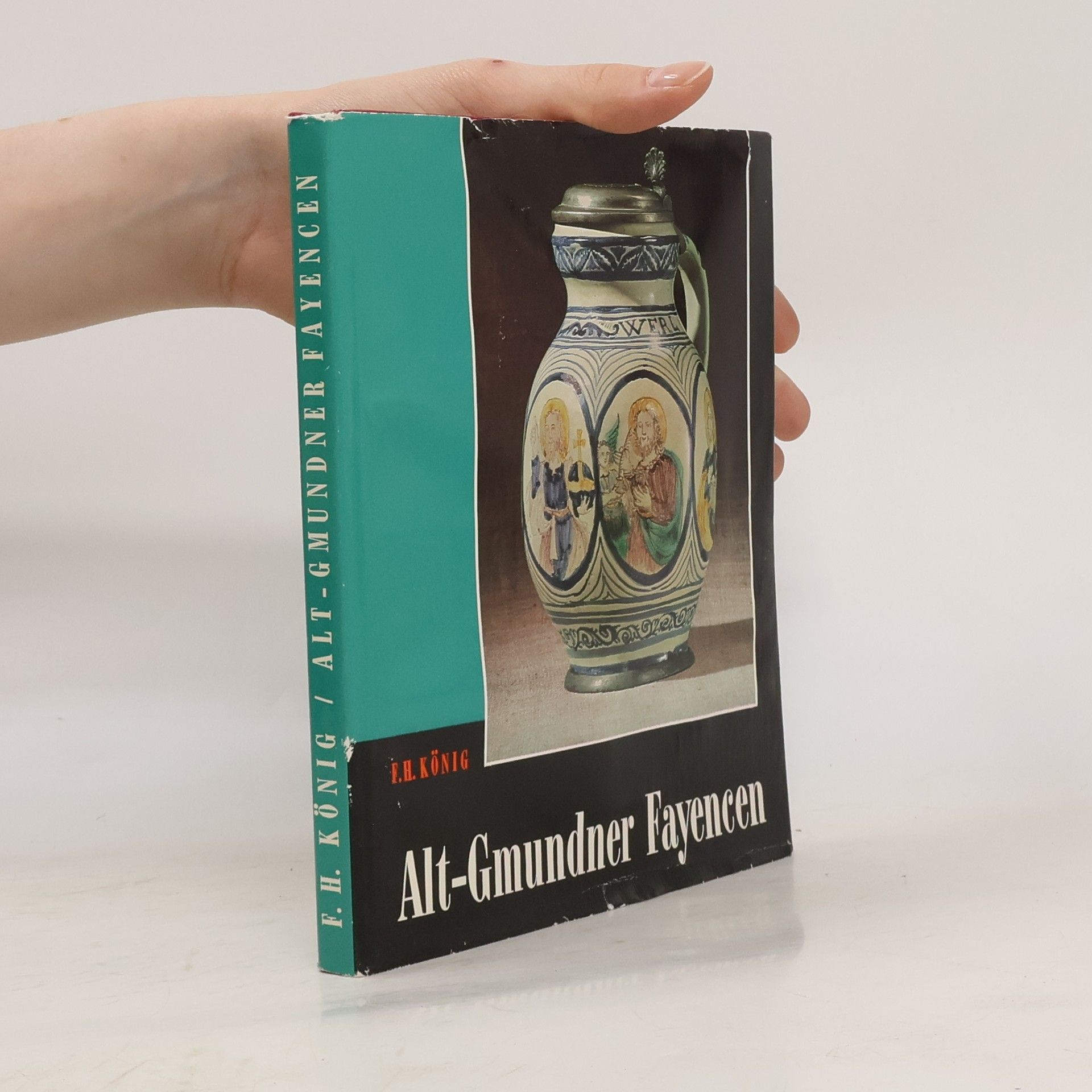 F. H. Köng Alt-Gmundner Fayencen