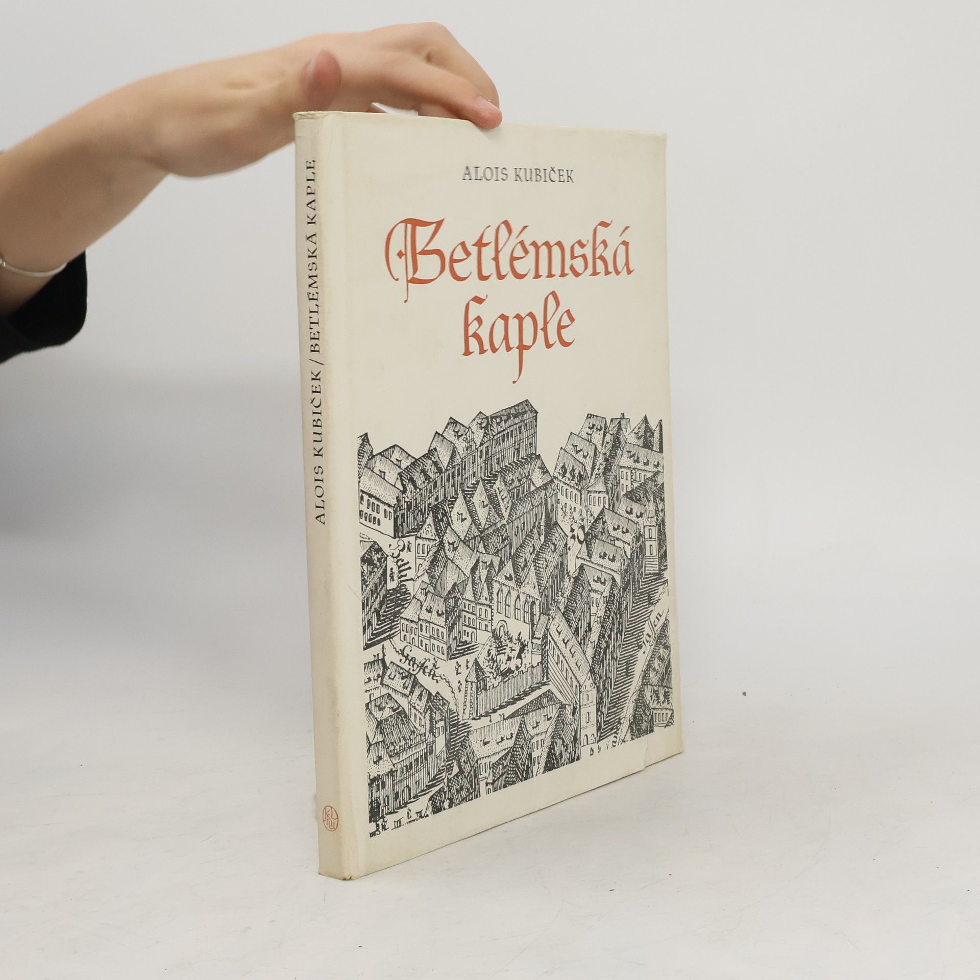 Alois Kubiček Betlémská kaple