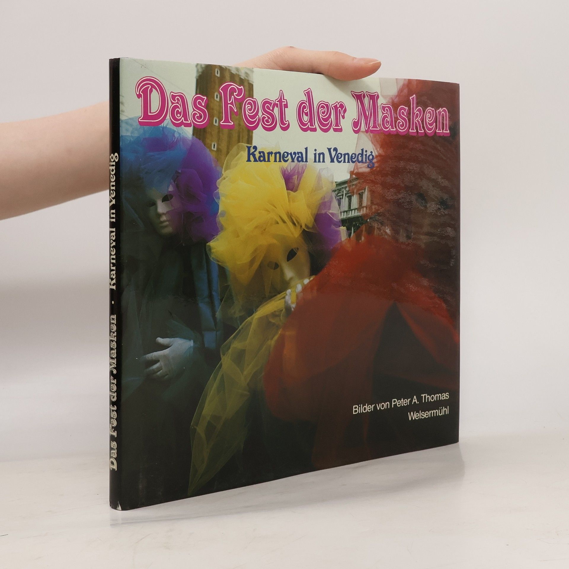 Peter A. Thomas Das Fest der Masken
