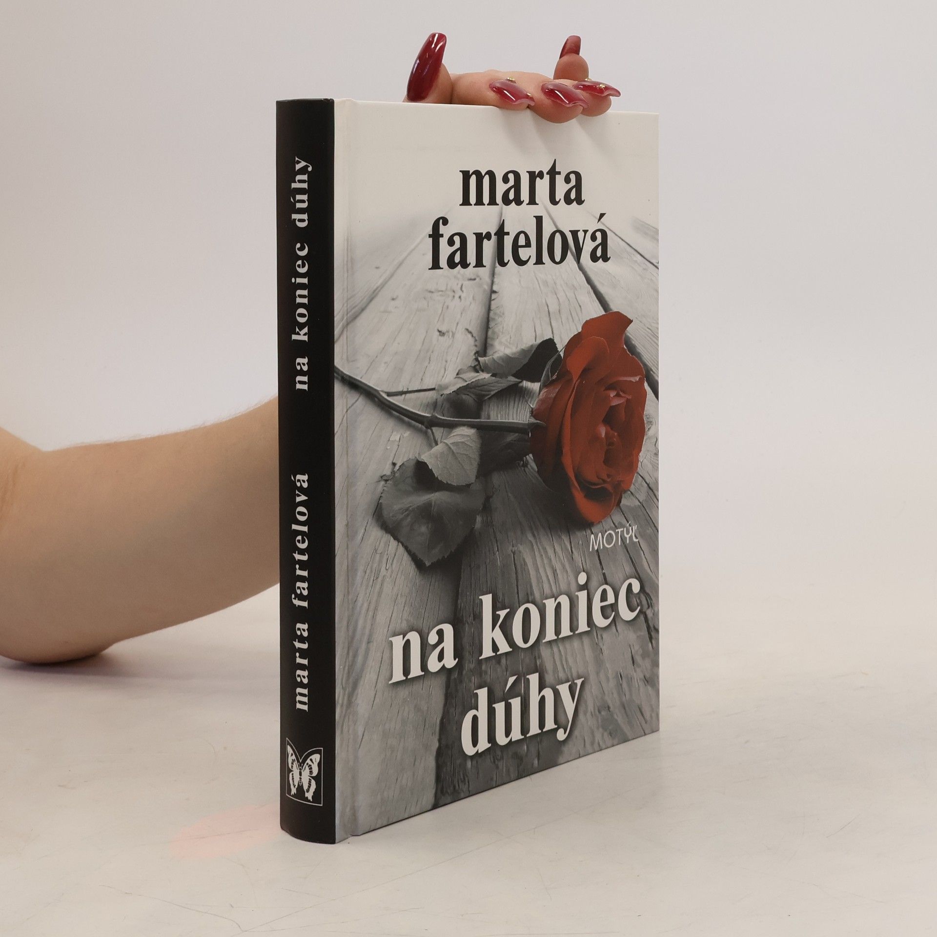 Marta Fartelová Na koniec dúhy