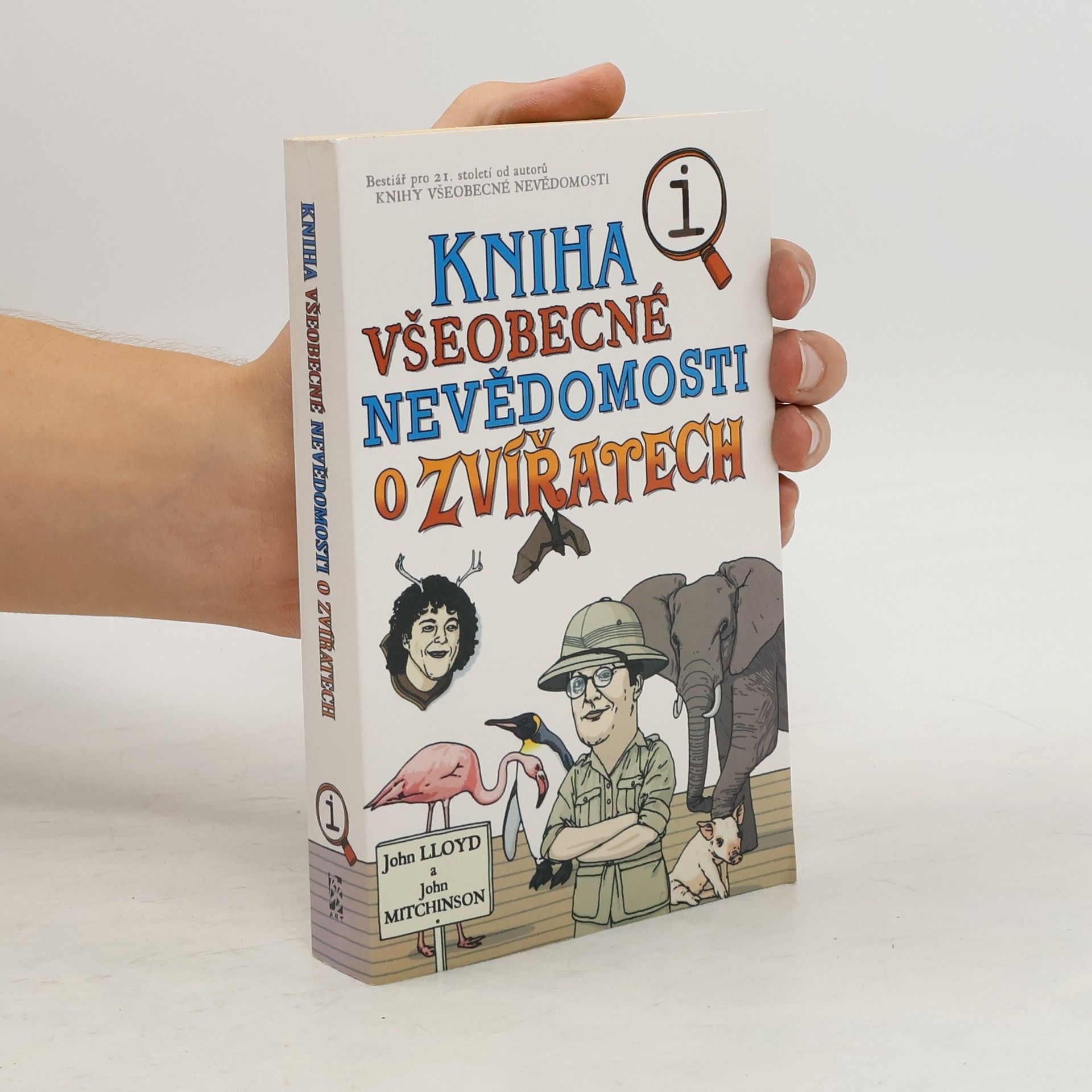 John Lloyd Kniha všeobecné nevědomosti o zvířatech