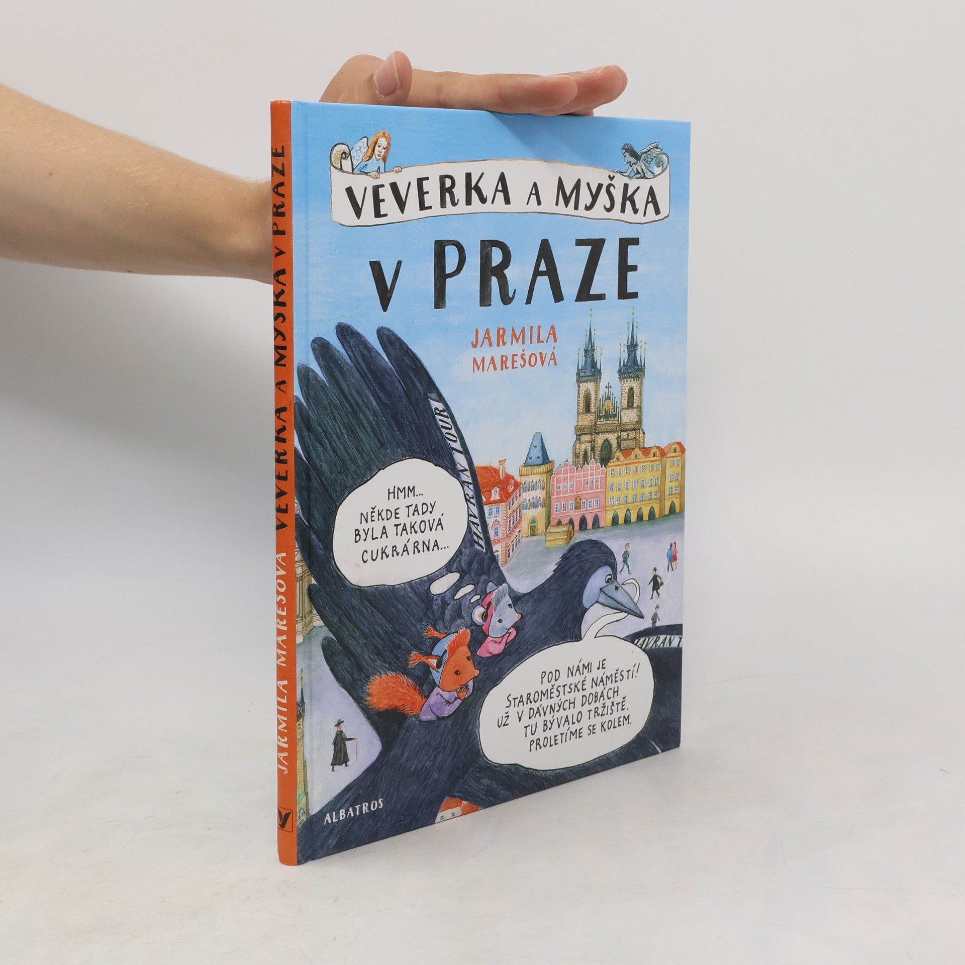 Jarmila Marešová Veverka a Myška v Praze